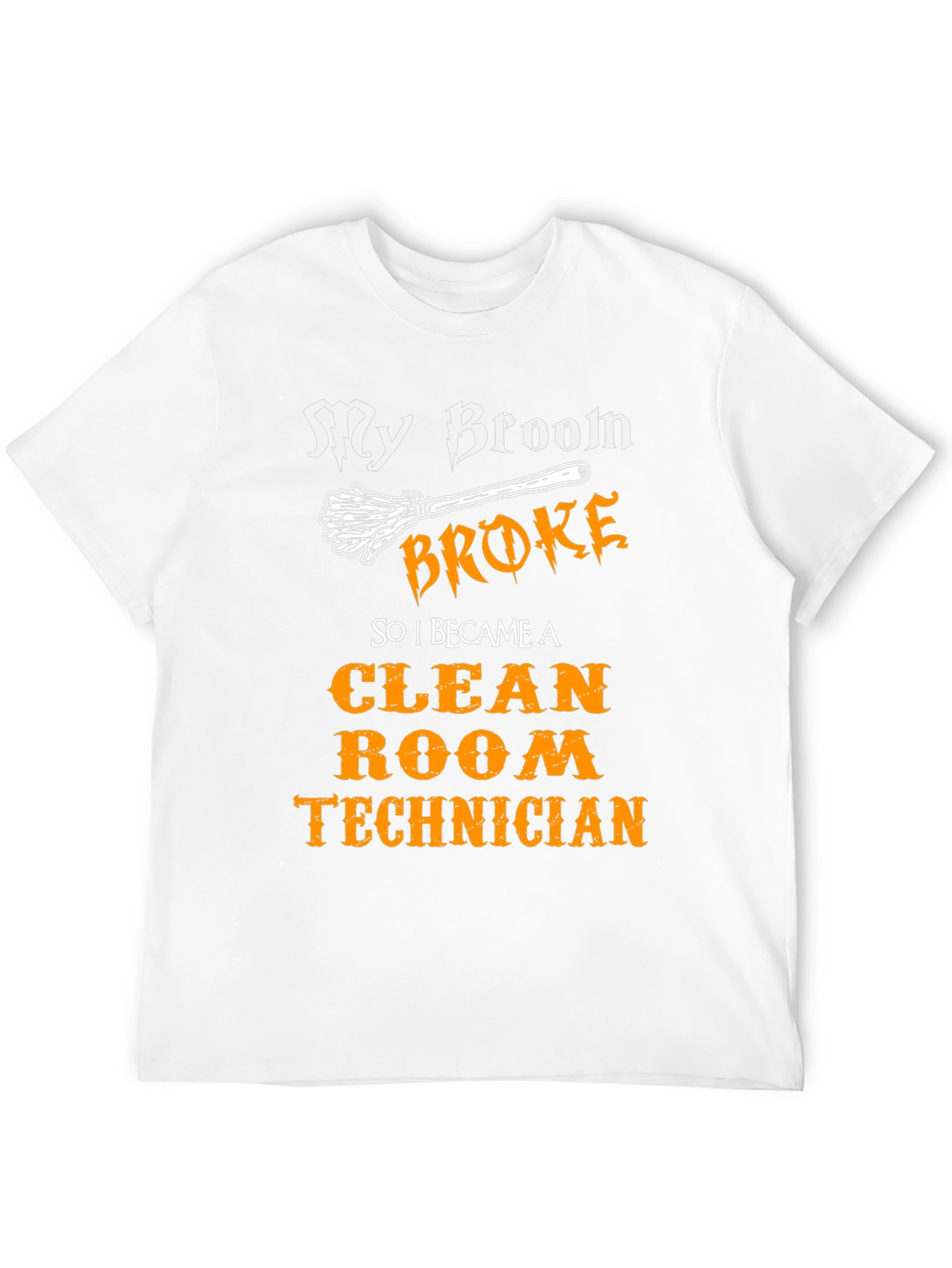 Funny Clean Room Technician T-Shirt