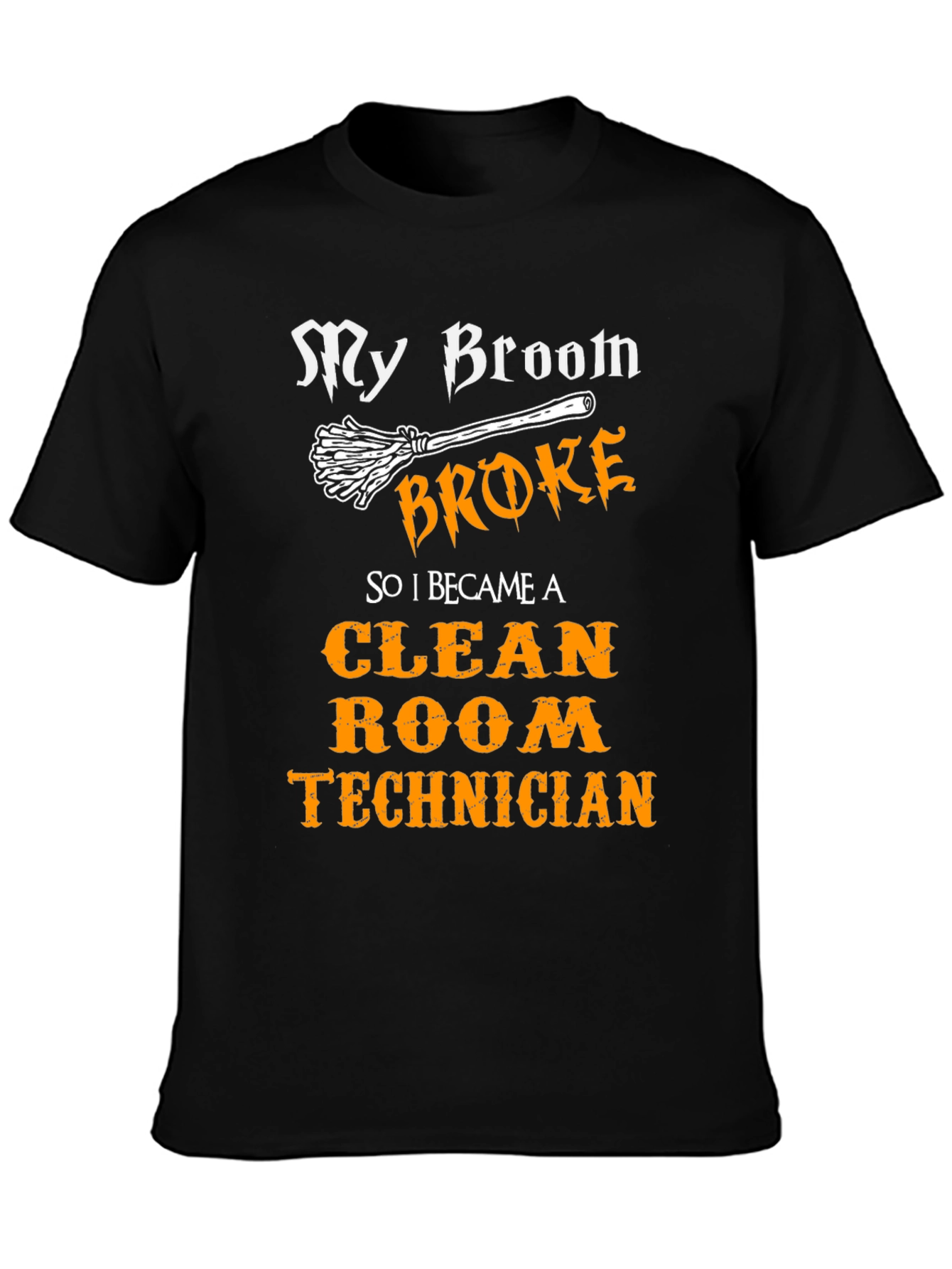 Funny Clean Room Technician T-Shirt
