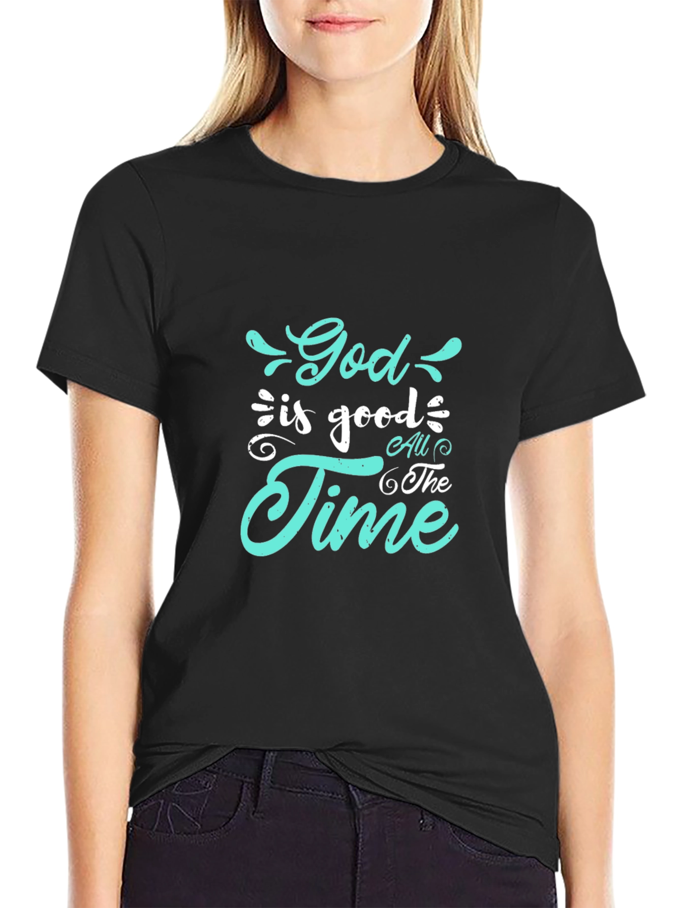 God is Good All the Time Black T-Shirt