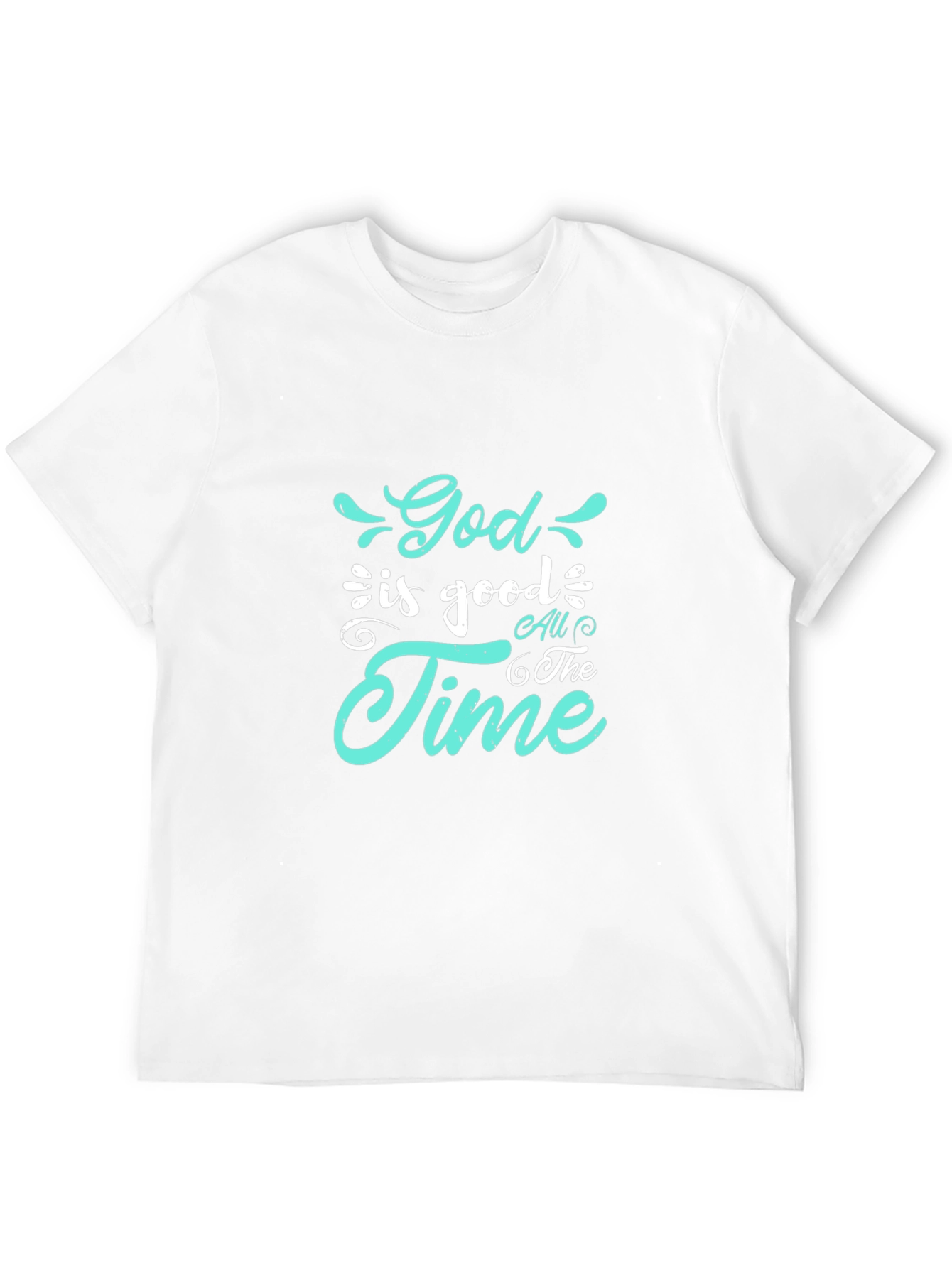 God is Good All the Time Black T-Shirt