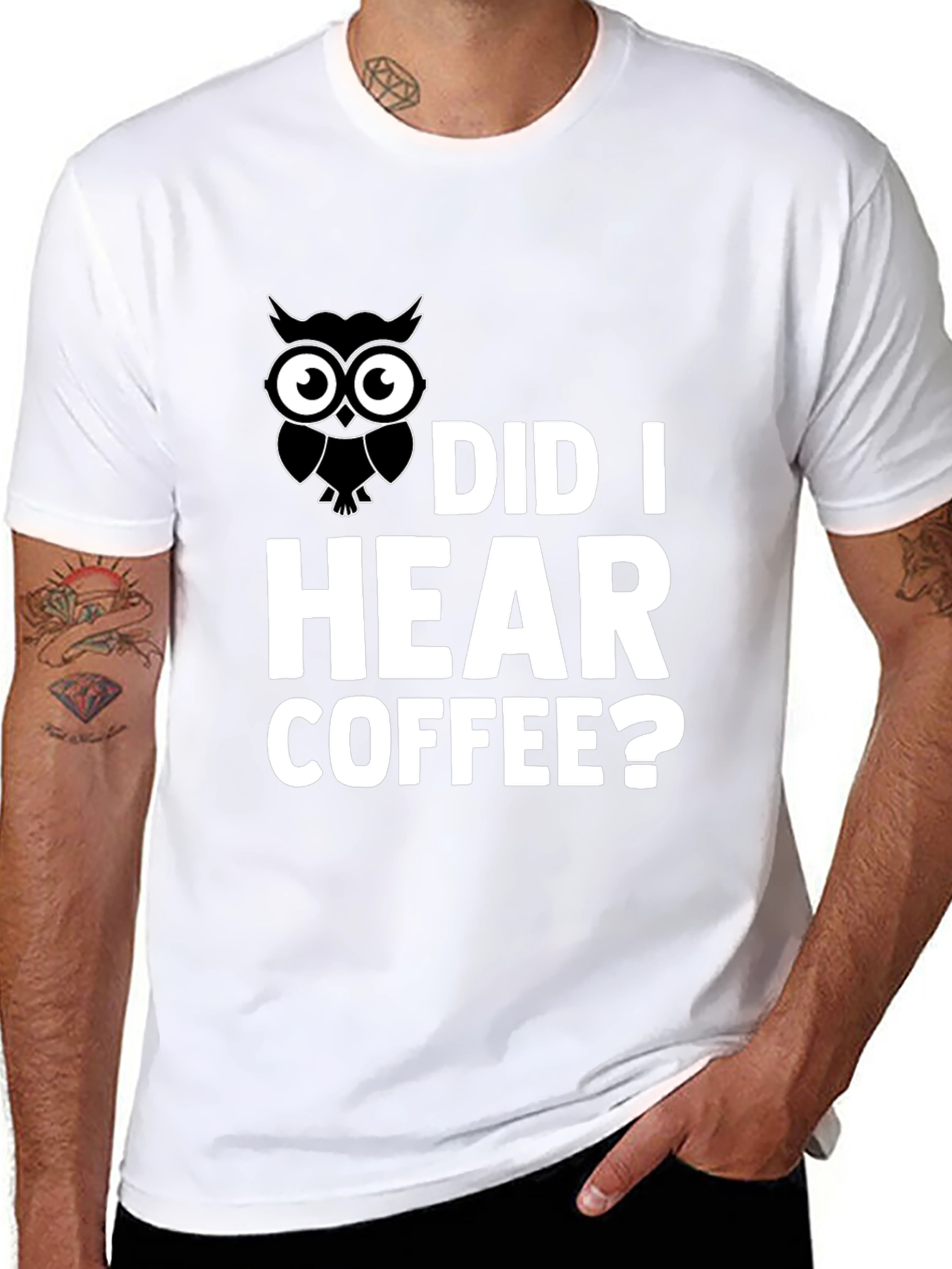 Owl Did I Hear Coffee? Graphic T-Shirt