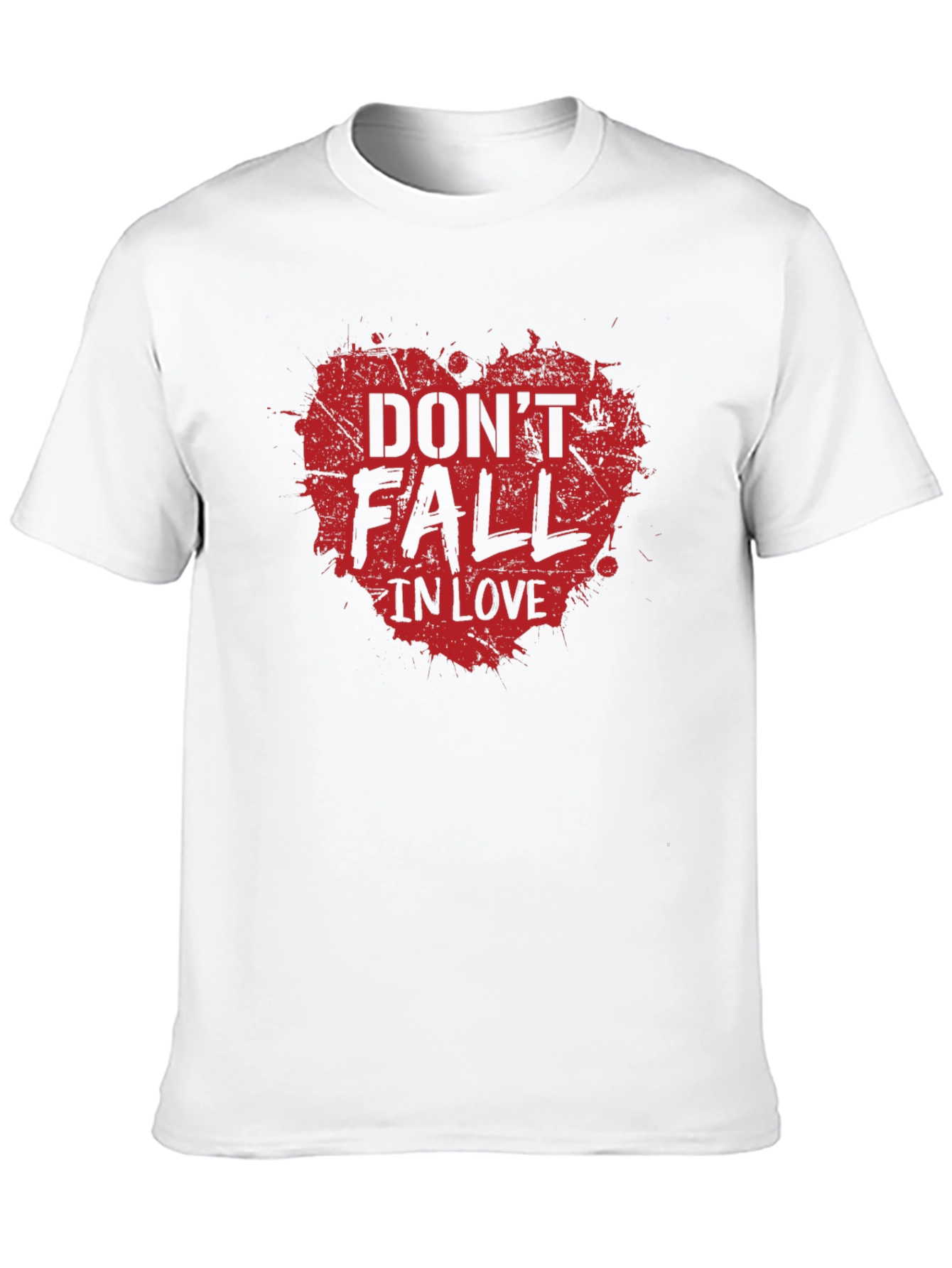 Dont Fall In Love Graphic Tee