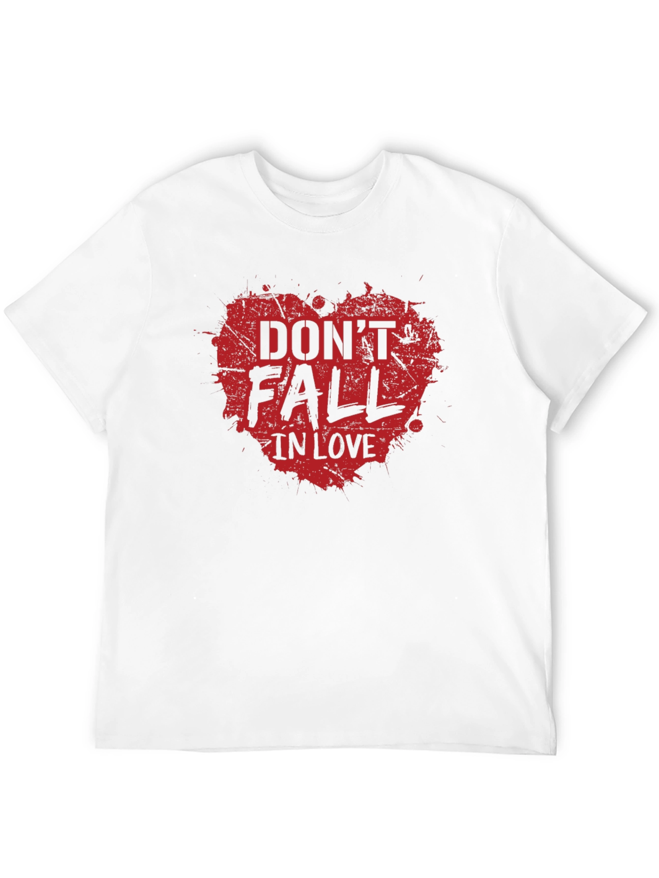 Dont Fall In Love Graphic Tee