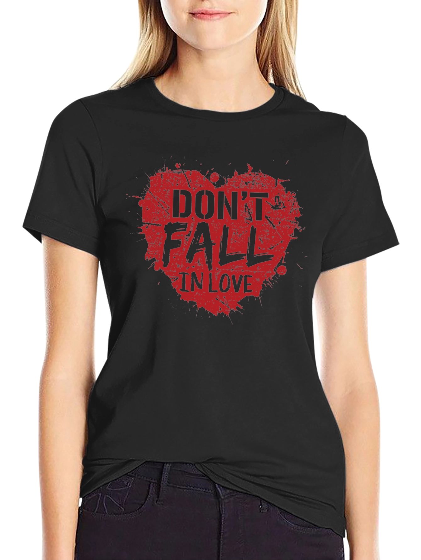 Dont Fall In Love Graphic Tee