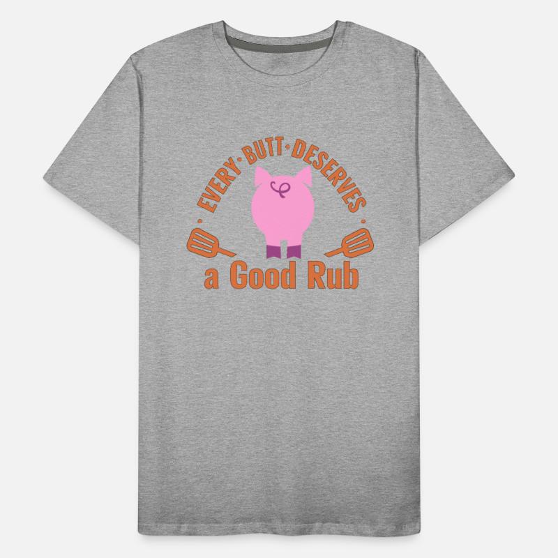 Every Butt Deserves A Good Rub