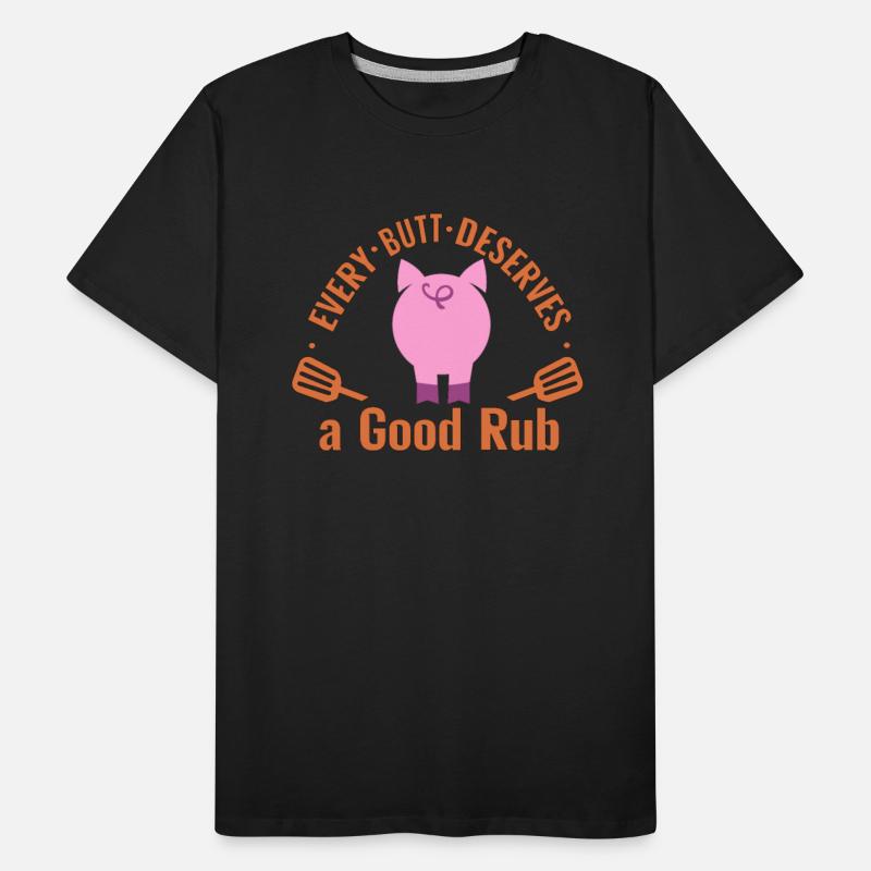 Every Butt Deserves A Good Rub