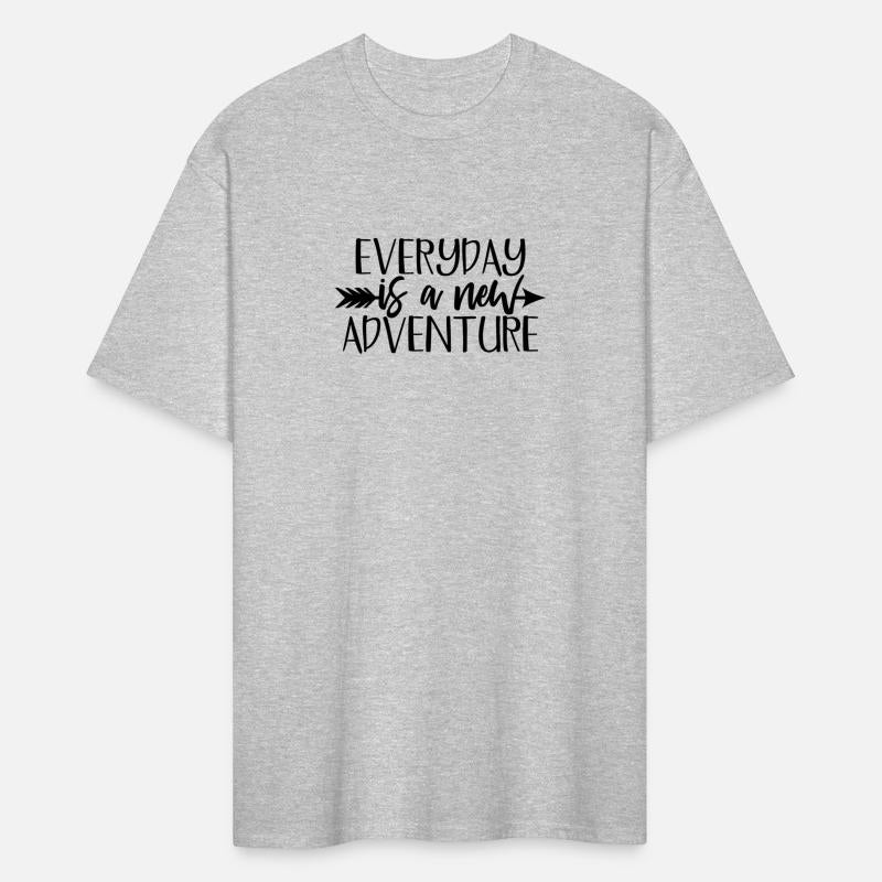 Everyday Is A New Adventure