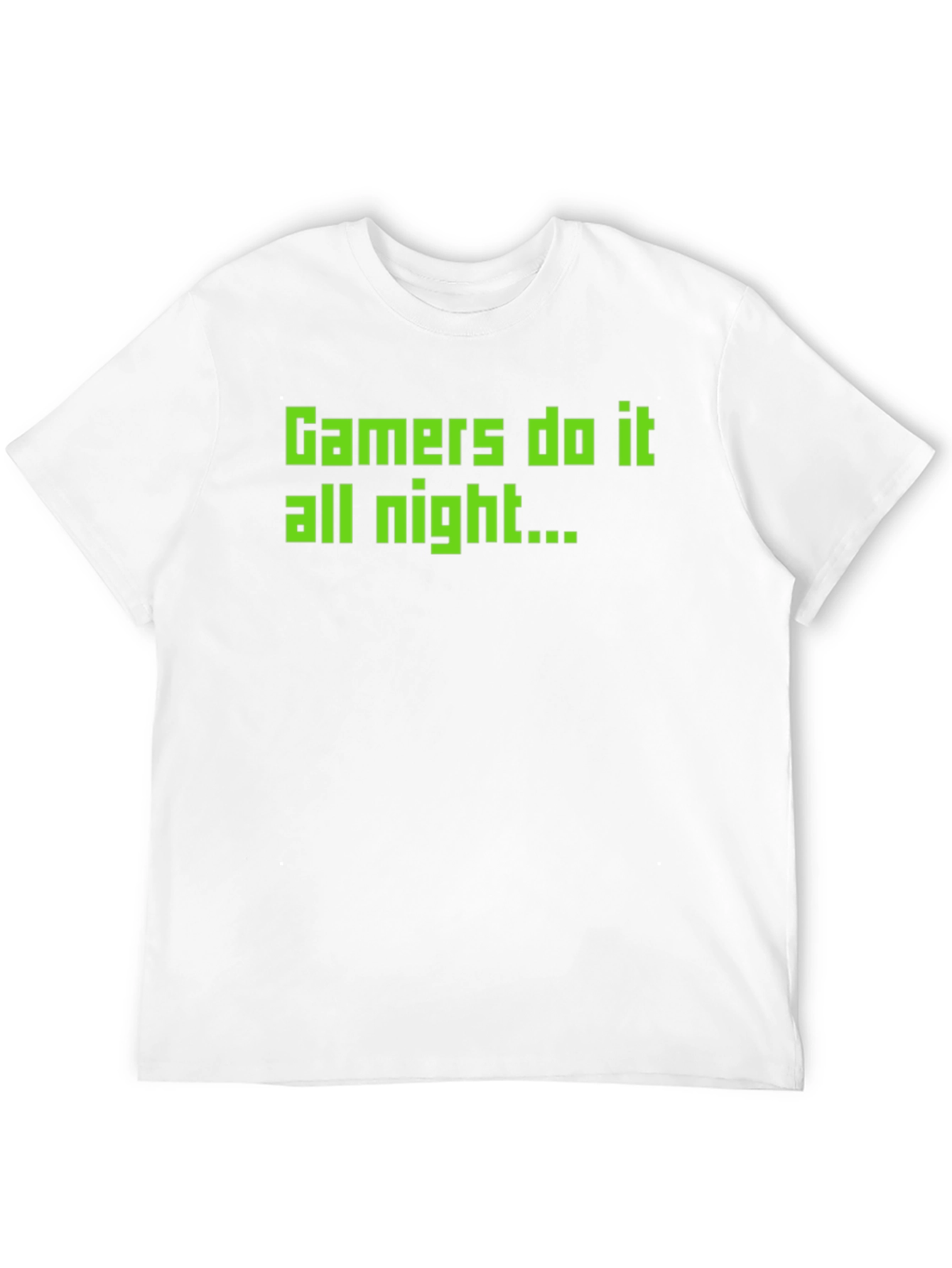 Gamers Do It All Night T-Shirt