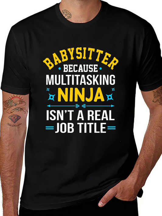Babysitter Ninja Funny Job T-Shirt