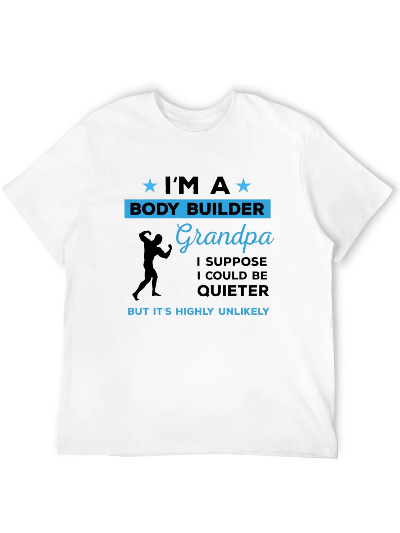 Bodybuilder Grandpa T-Shirt - Funny Gift for Weightlifters
