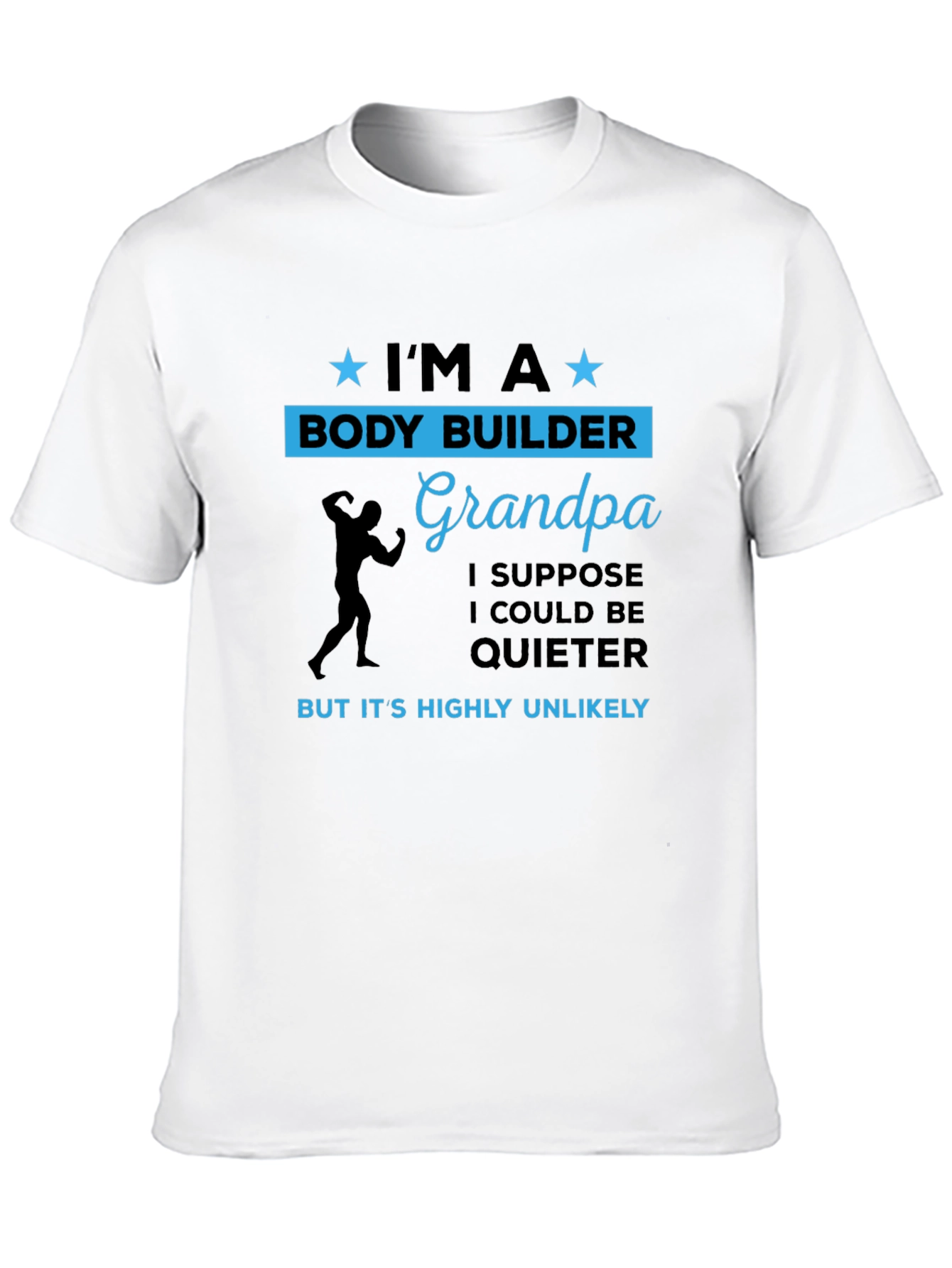Bodybuilder Grandpa T-Shirt - Funny Gift for Weightlifters