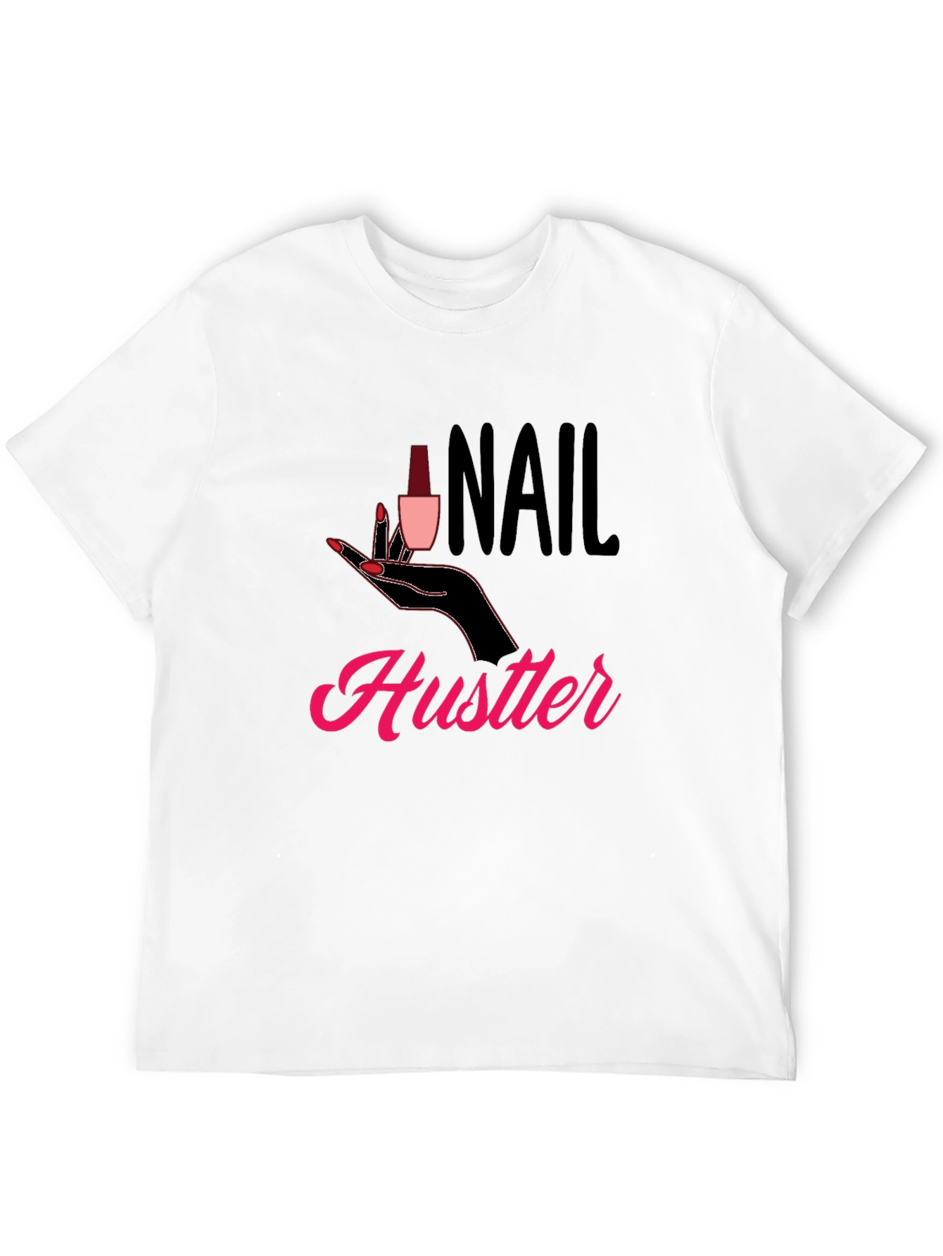 Nail Hustler Graphic T-Shirt - Trendy Style