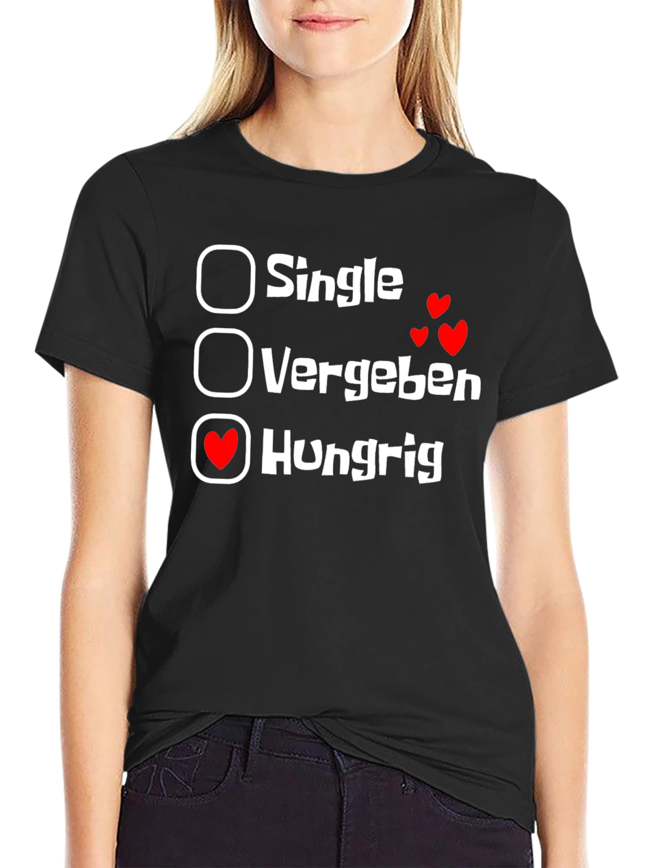 Hungrig T-Shirt - Single Vergeben Hungry