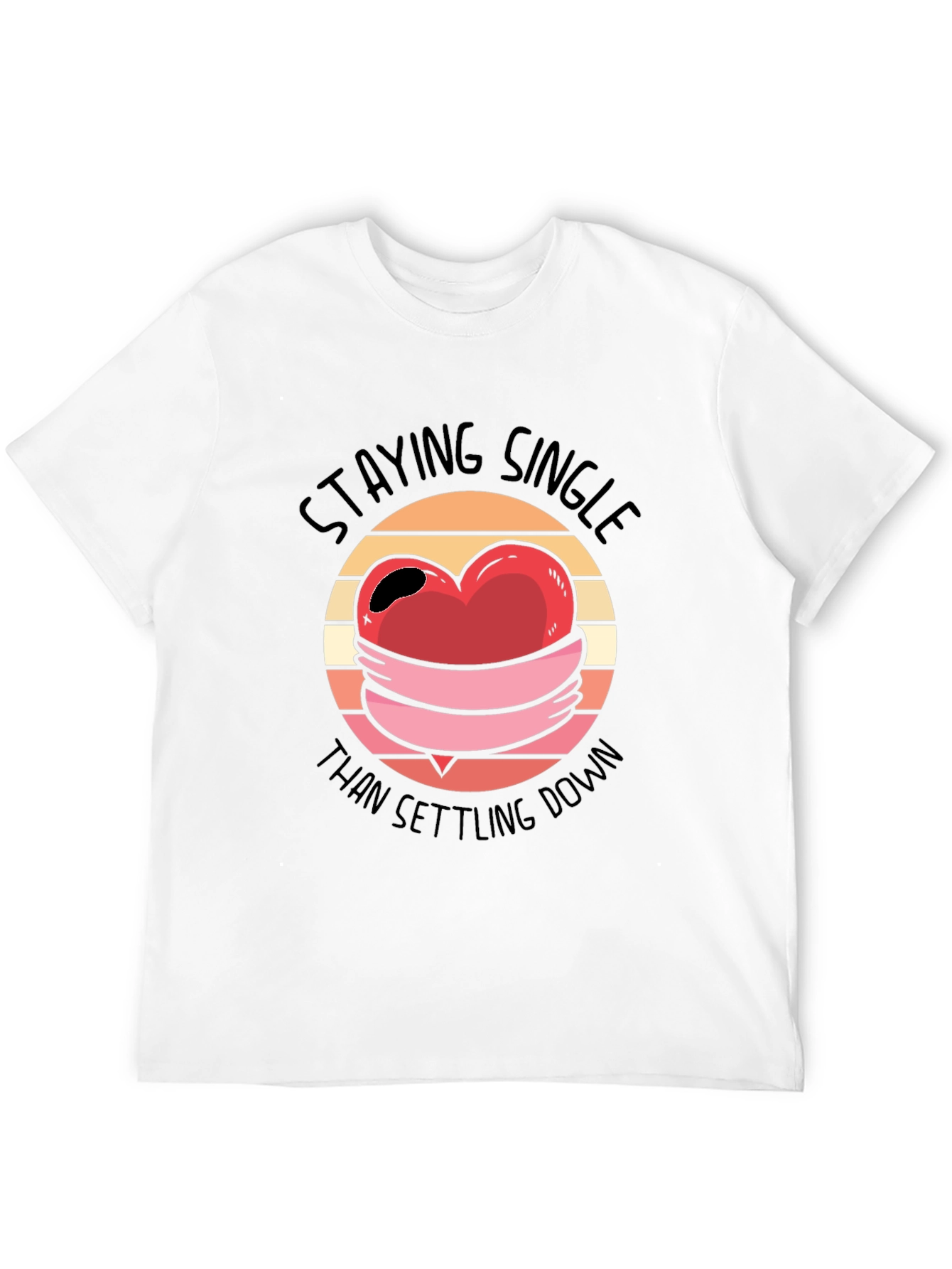 Staying Single T-Shirt