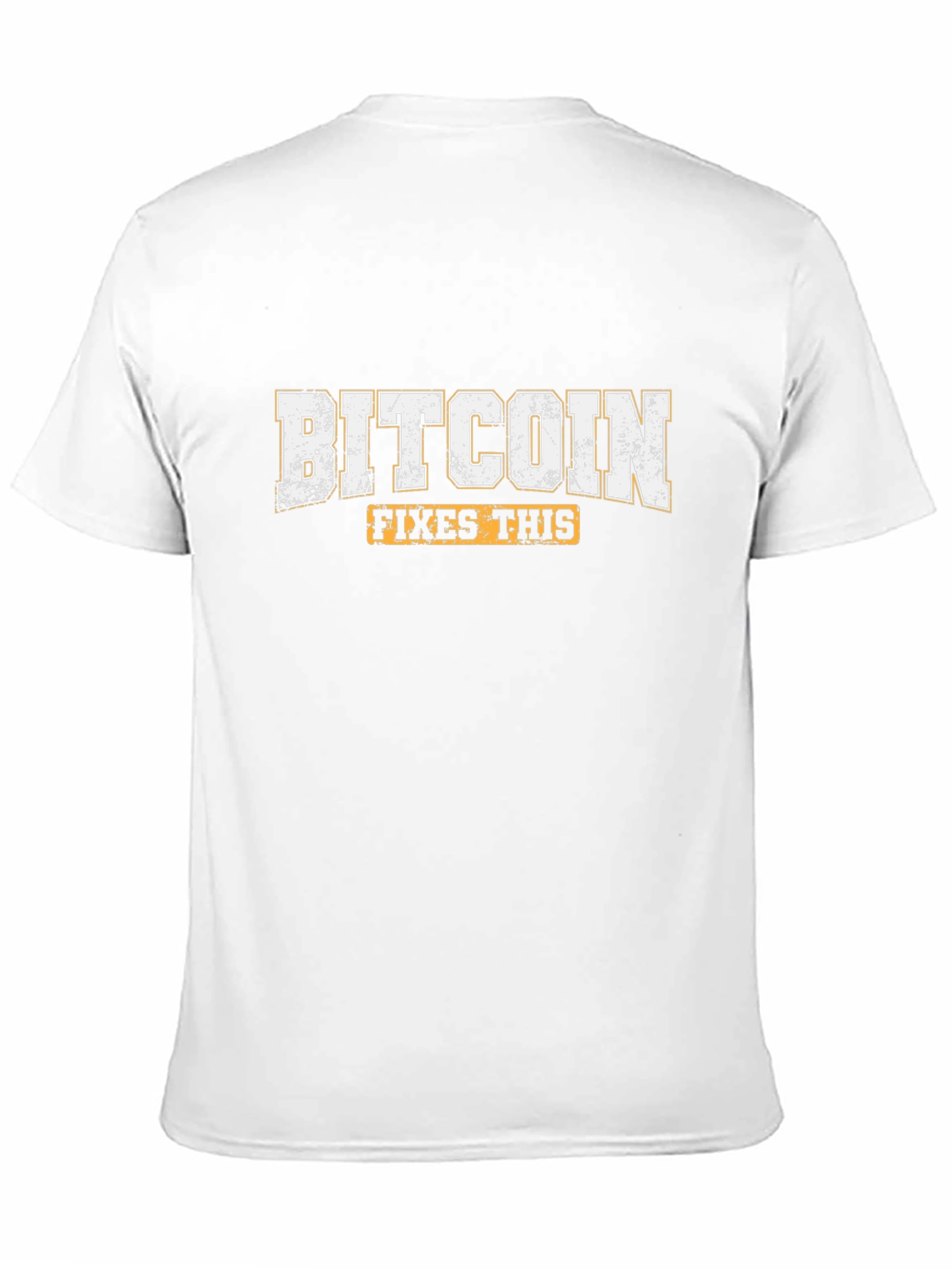 Bitcoin Fixes This T-Shirt - Crypto Enthusiast Tee