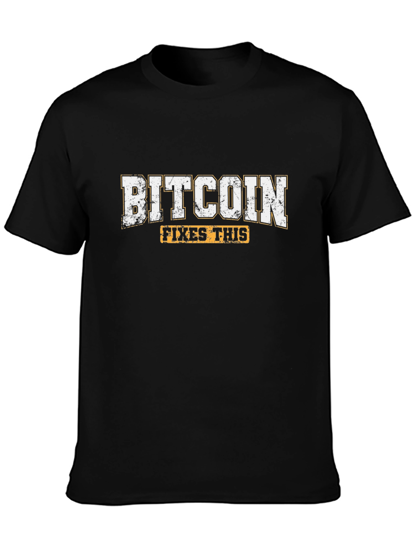 Bitcoin Fixes This T-Shirt - Crypto Enthusiast Tee