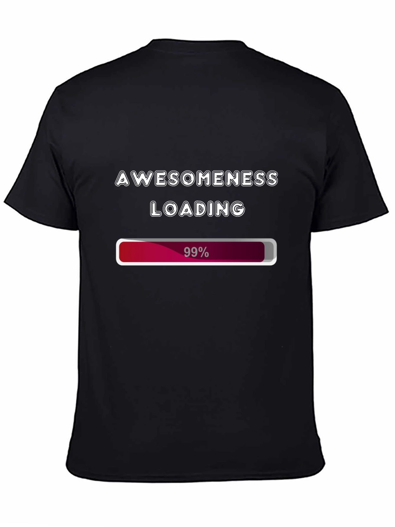 Awesomeness Loading T-Shirt