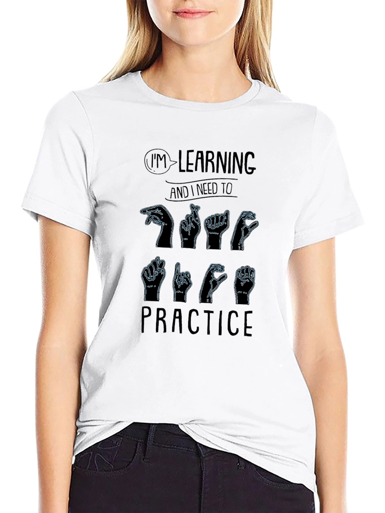Im Learning Sign Language Practice T-Shirt