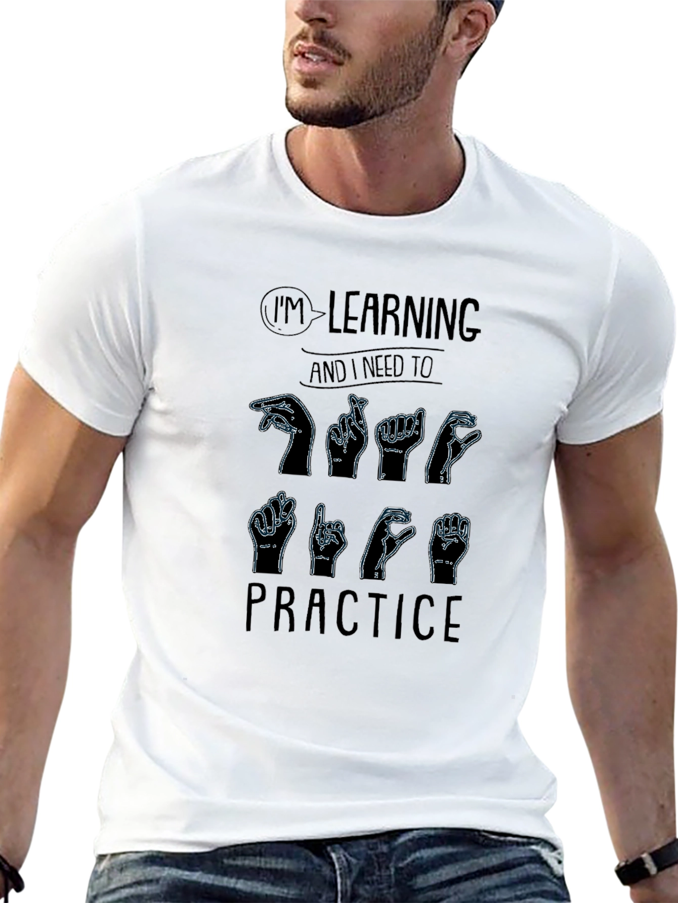 Im Learning Sign Language Practice T-Shirt
