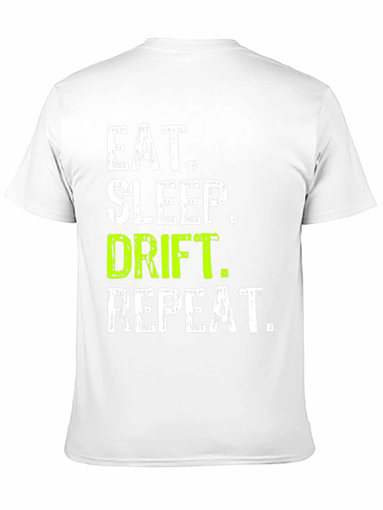Eat Sleep Drift Repeat Graphic Tee