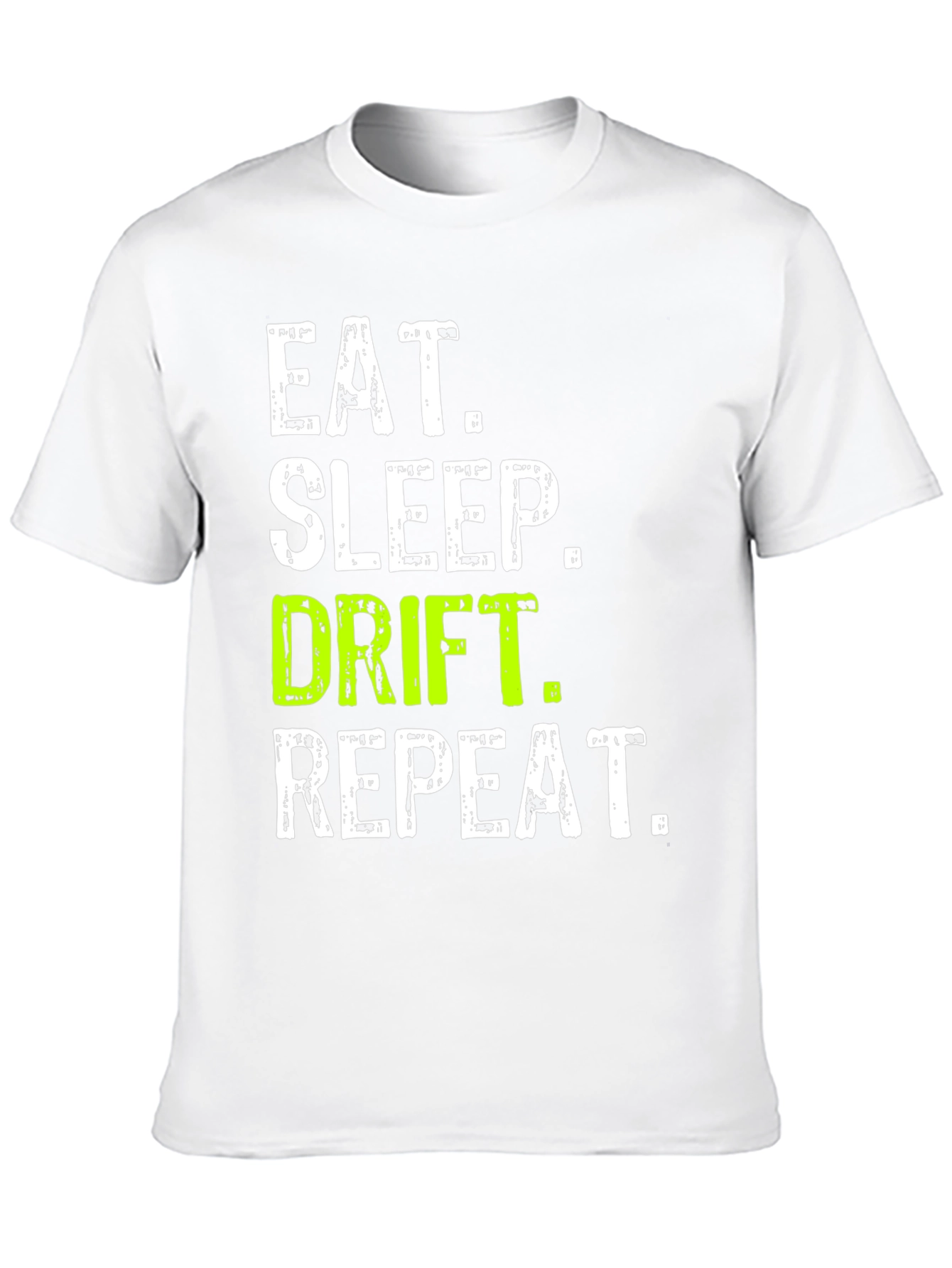 Eat Sleep Drift Repeat Graphic Tee