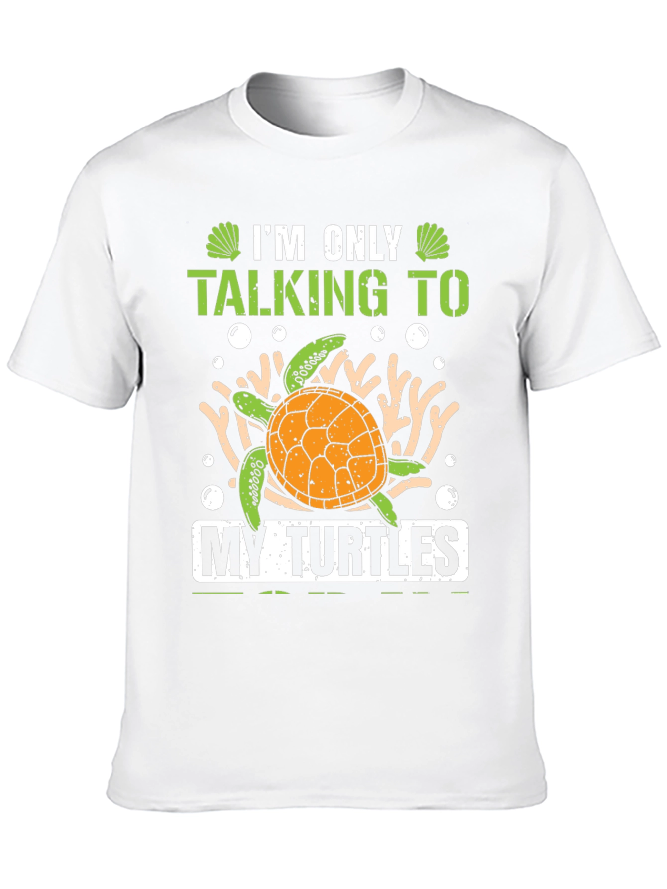 Im Only Talking To My Turtles Graphic Tee