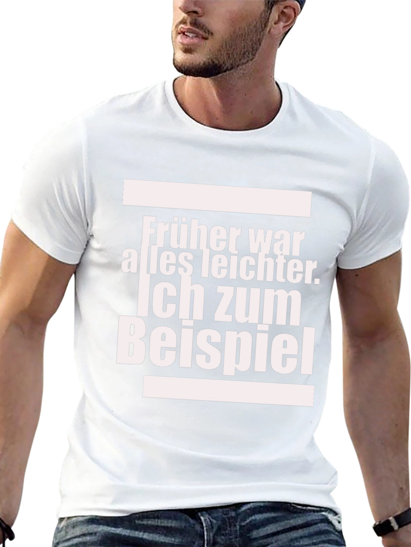 Funny German T-Shirt: Früher War Alles Leichter