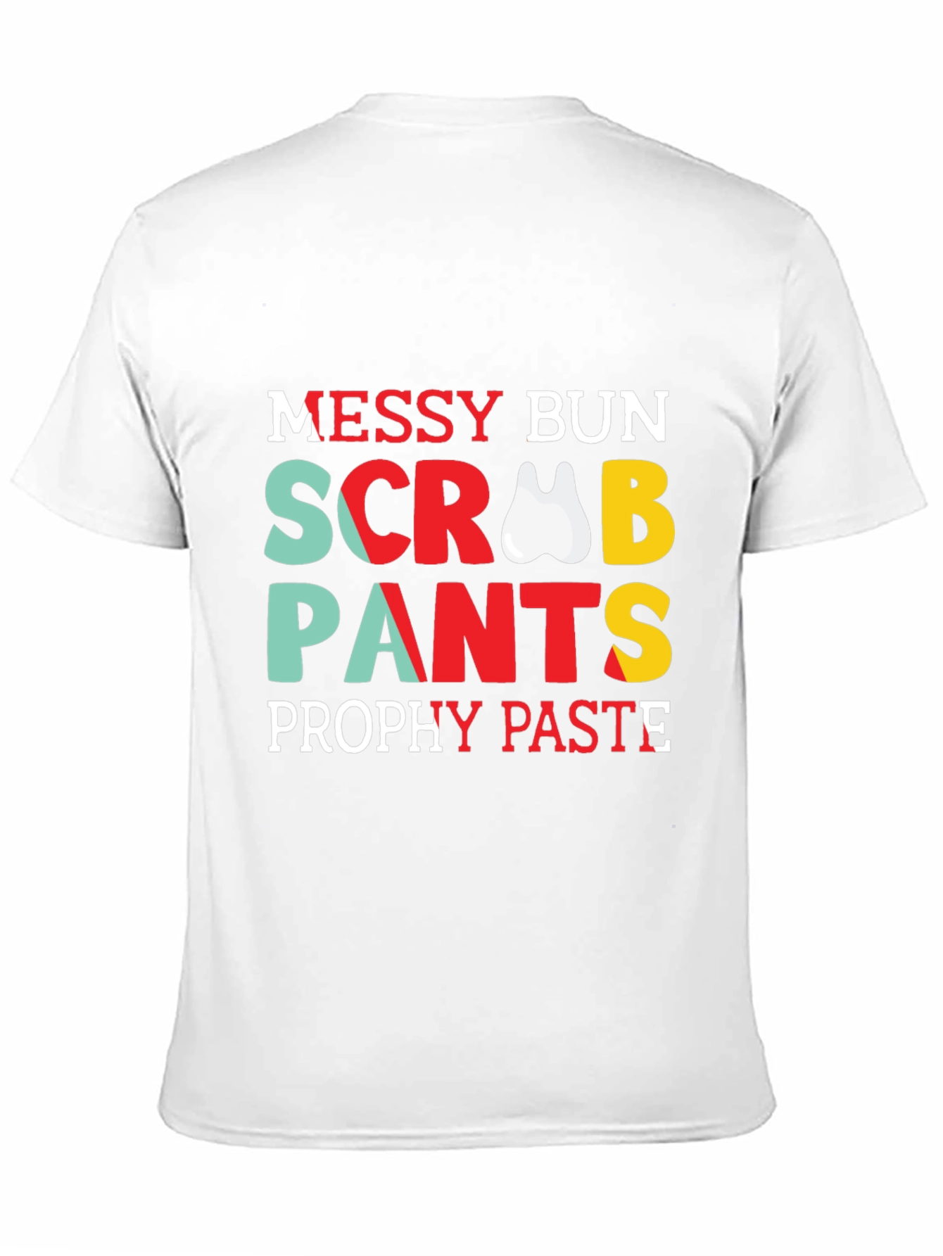 Dental Hygienist Messy Bun Scrub Pants T-Shirt