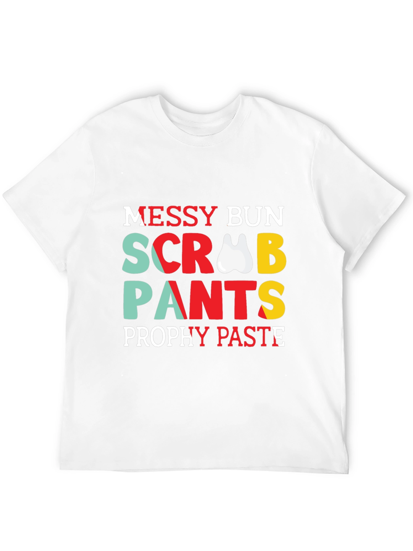 Dental Hygienist Messy Bun Scrub Pants T-Shirt