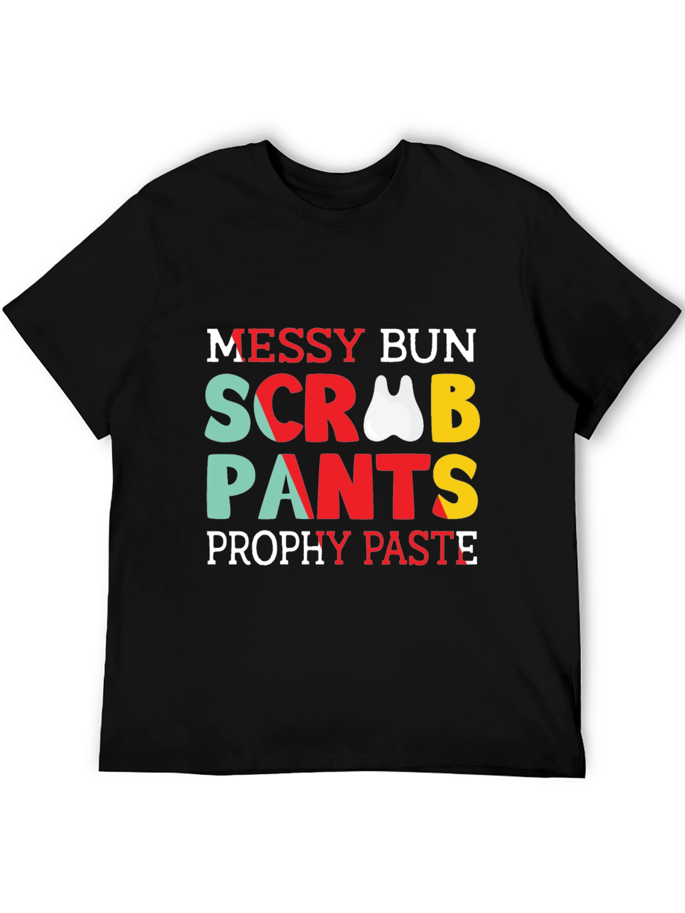 Dental Hygienist Messy Bun Scrub Pants T-Shirt