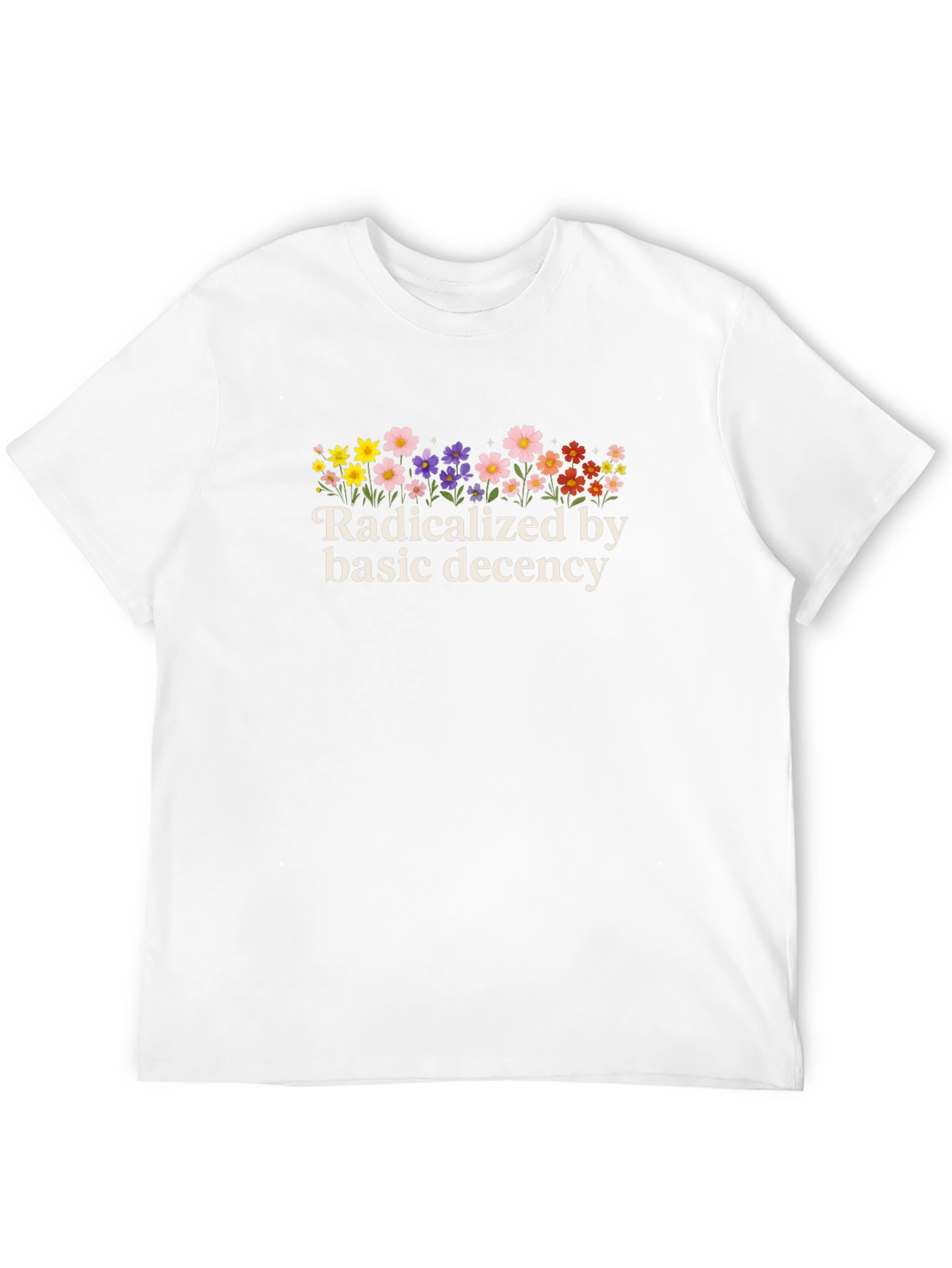 Radicalized by Basic Decency Floral Graphic Tee