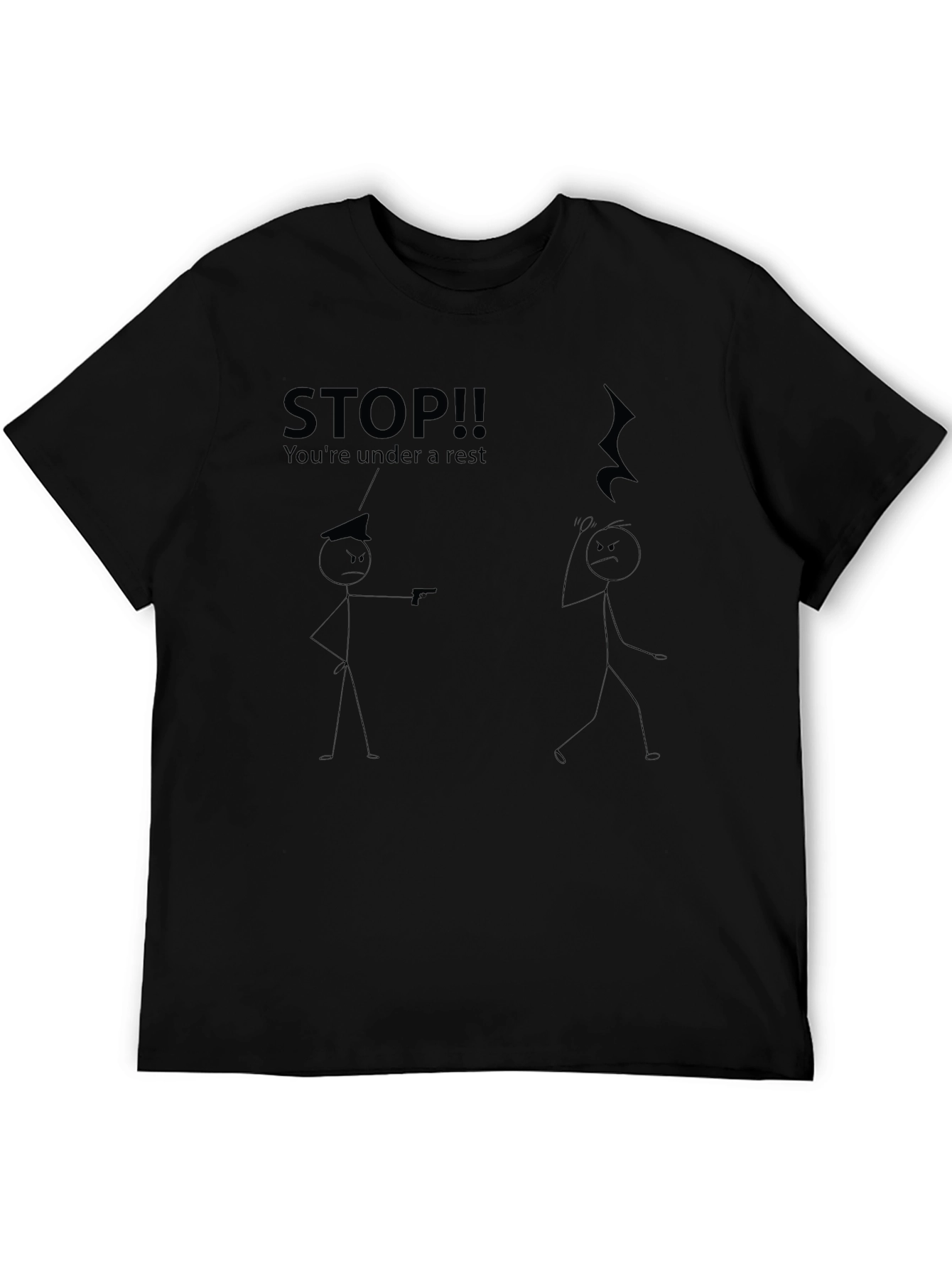 Stop!! Youre Under a Rest T-Shirt