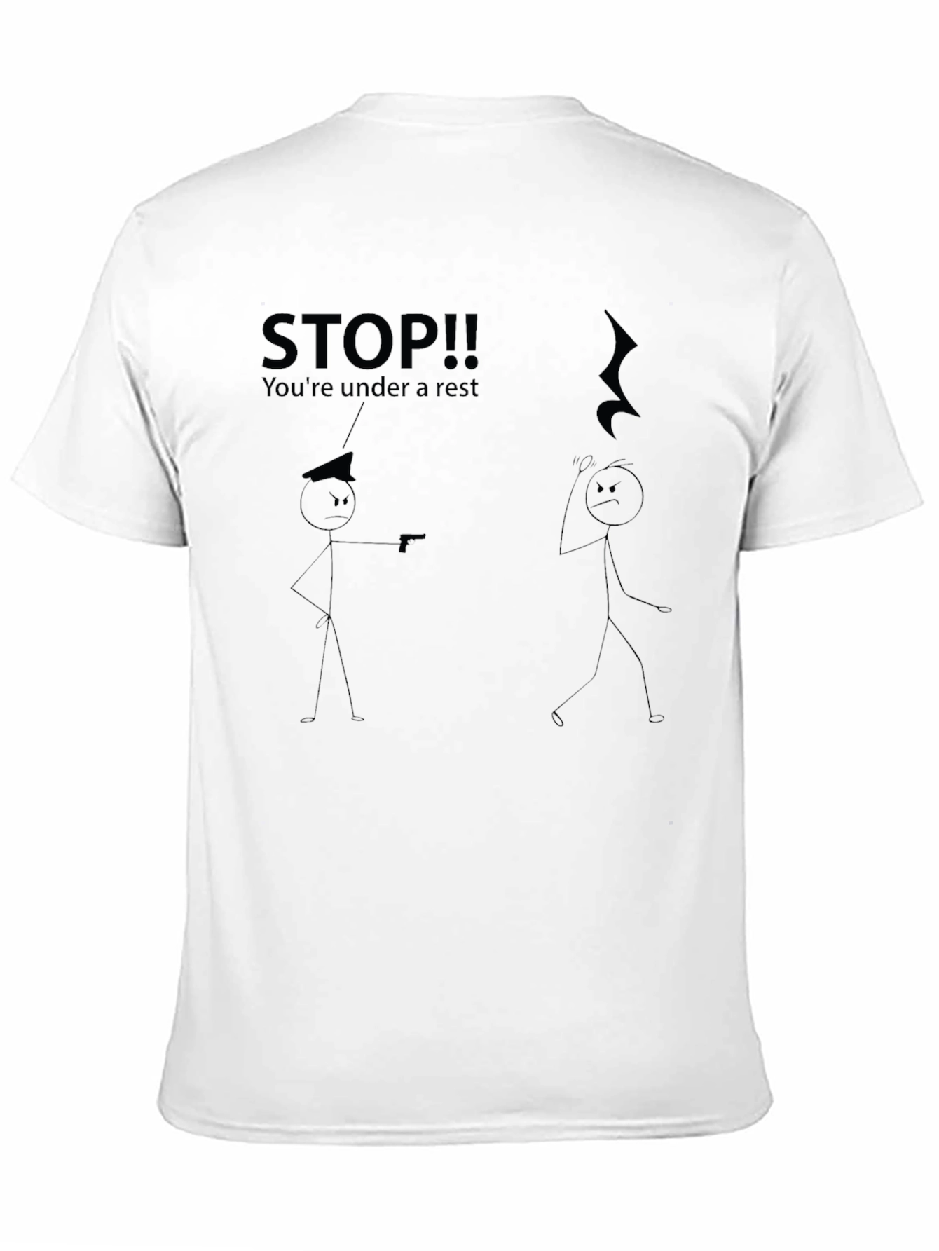 Stop!! Youre Under a Rest T-Shirt
