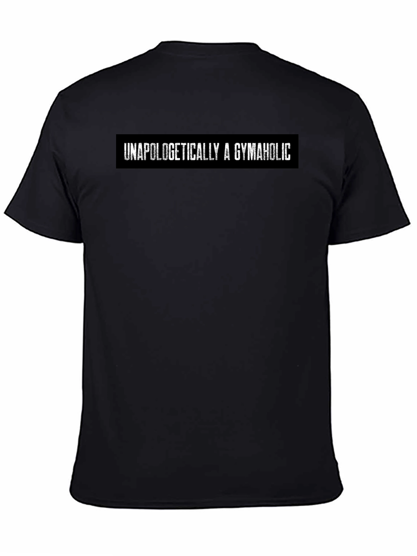 Unapologetically A Gymaholic Graphic Tee - Black