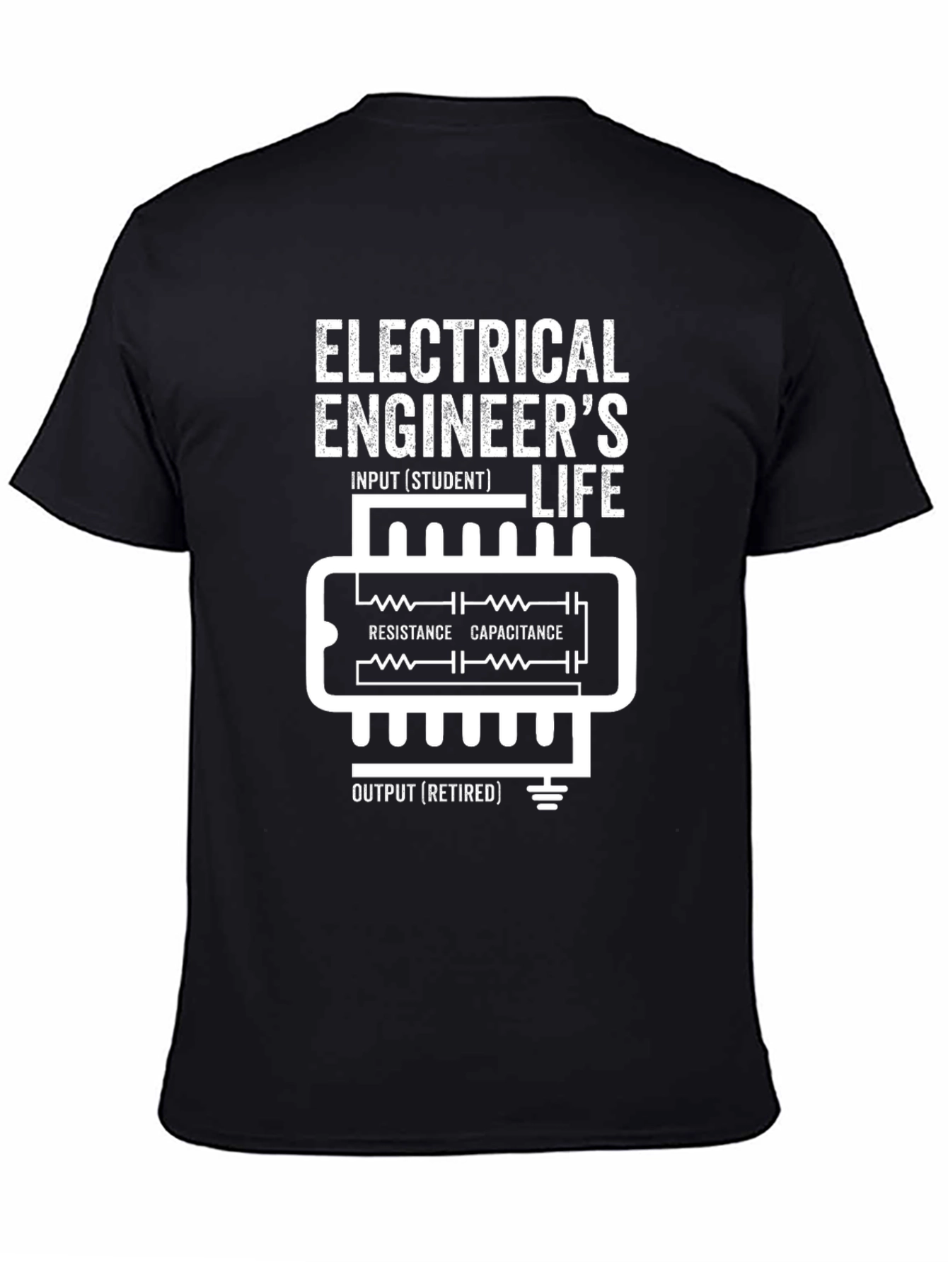Electrical Engineers Life Funny T-Shirt