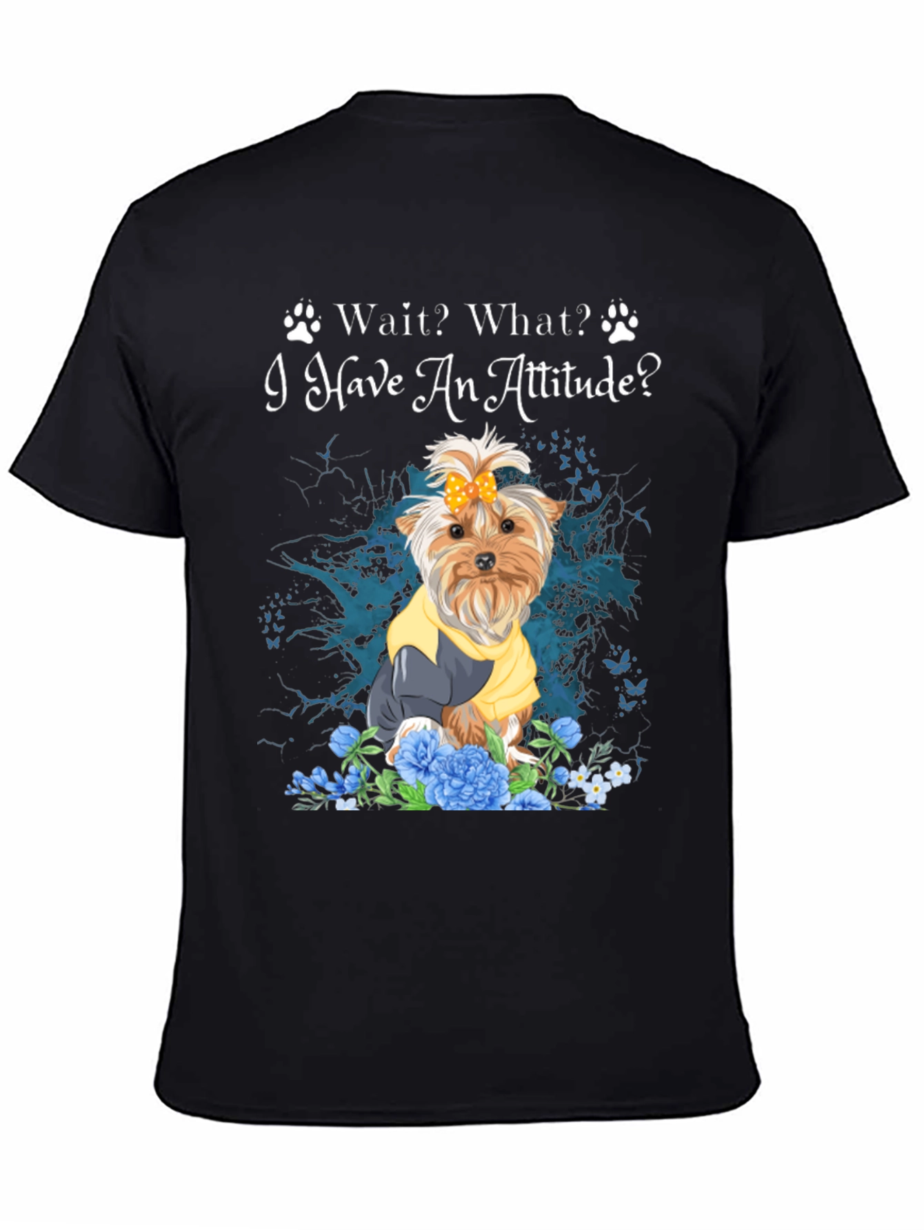 Attitude Dog T-Shirt: Wait What?