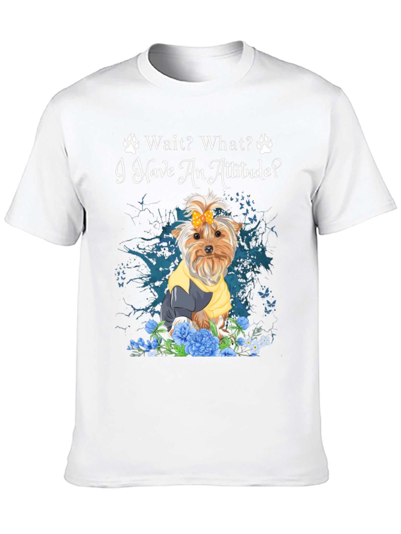 Attitude Dog T-Shirt: Wait What?