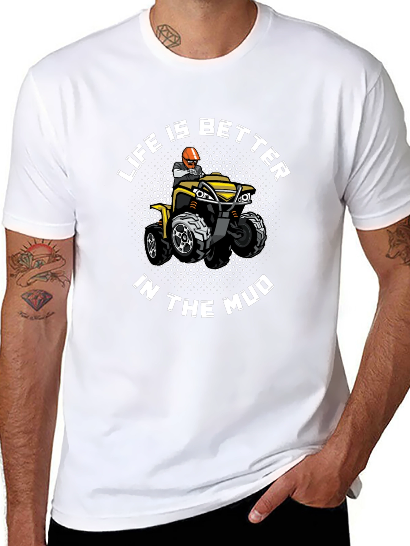 Life Is Better In The Mud T-Shirt