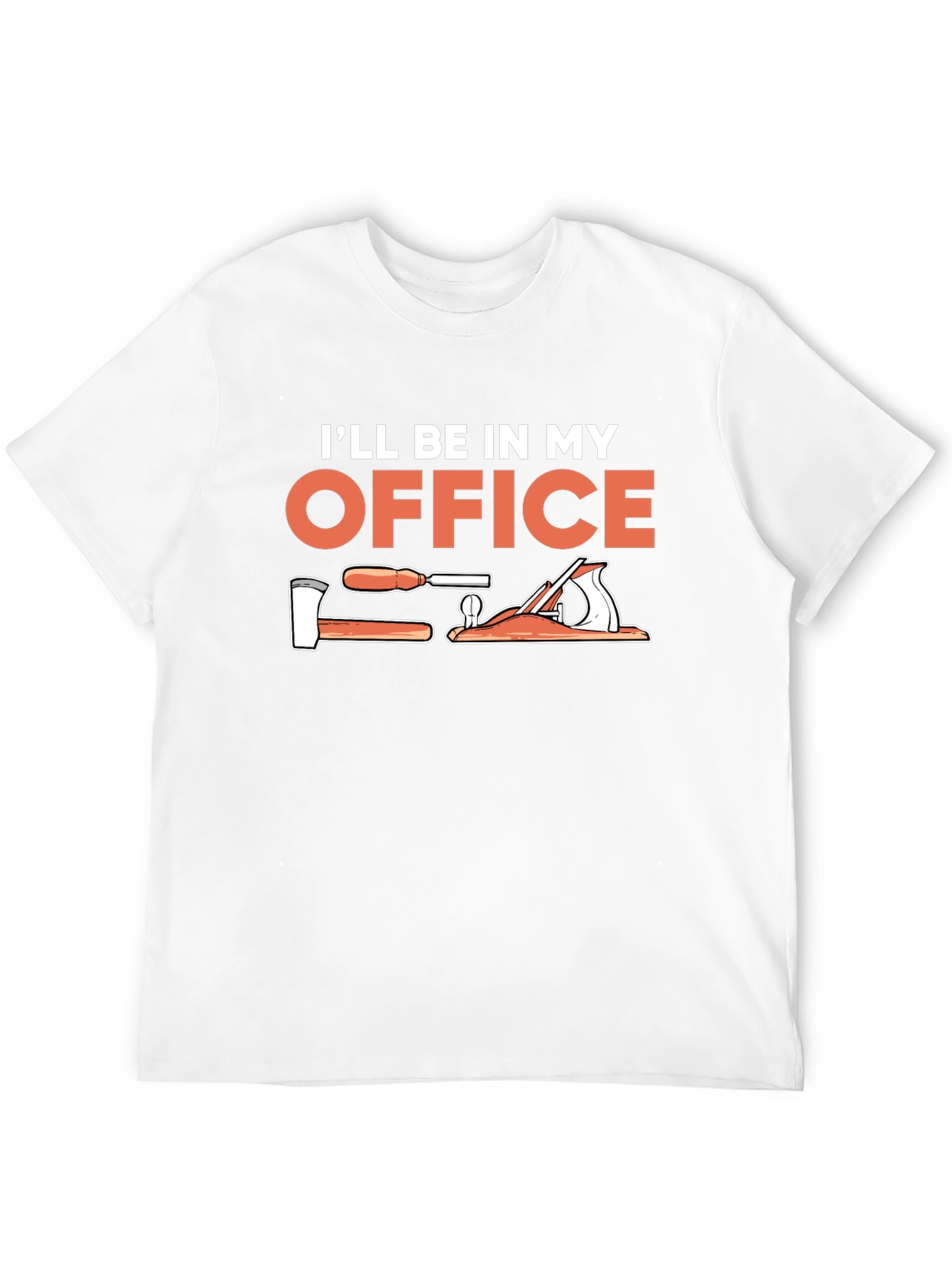 Woodworking Office T-Shirt