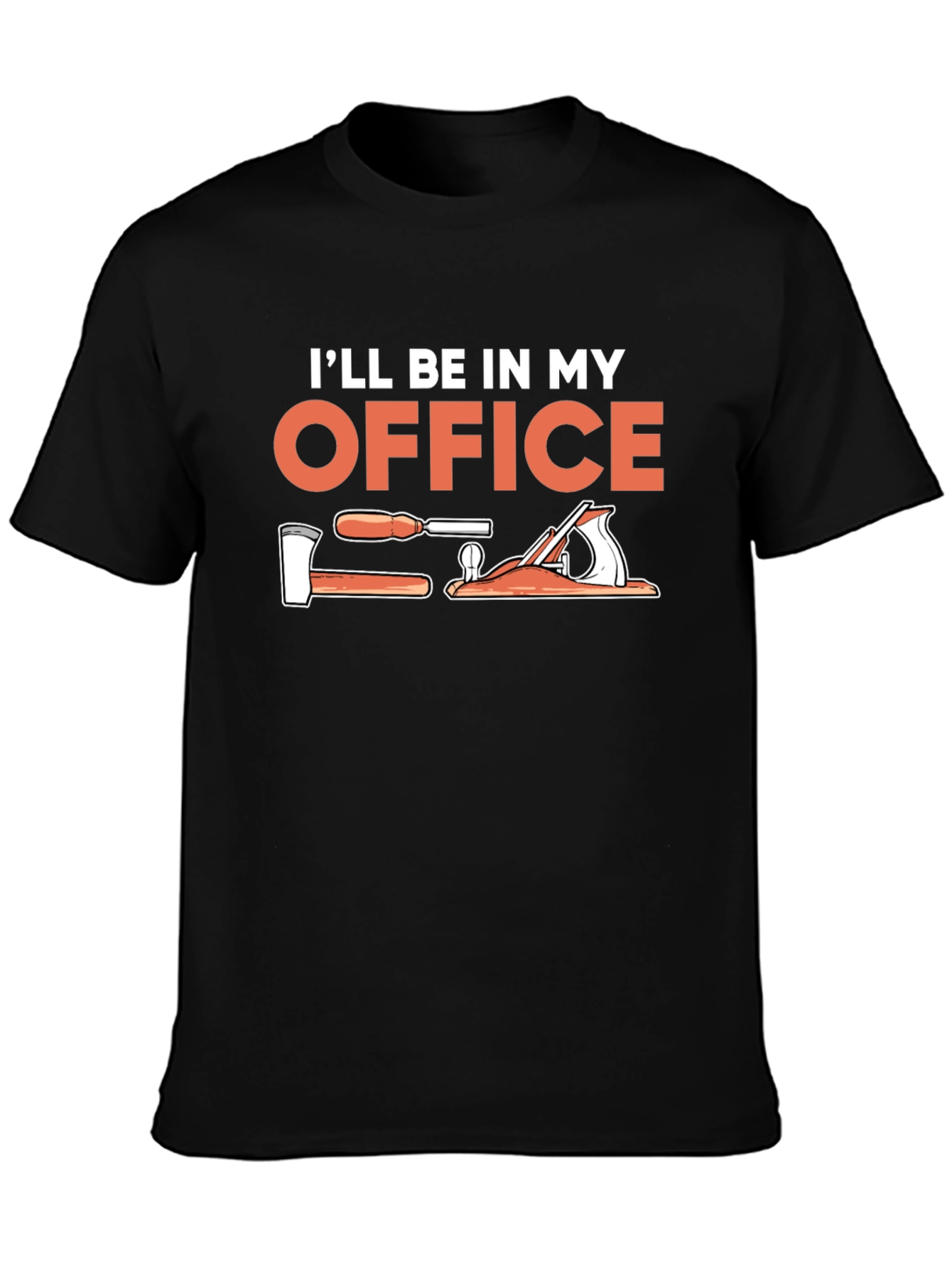 Woodworking Office T-Shirt