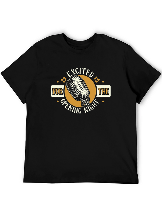 Excited for the Opening Night Graphic Tee