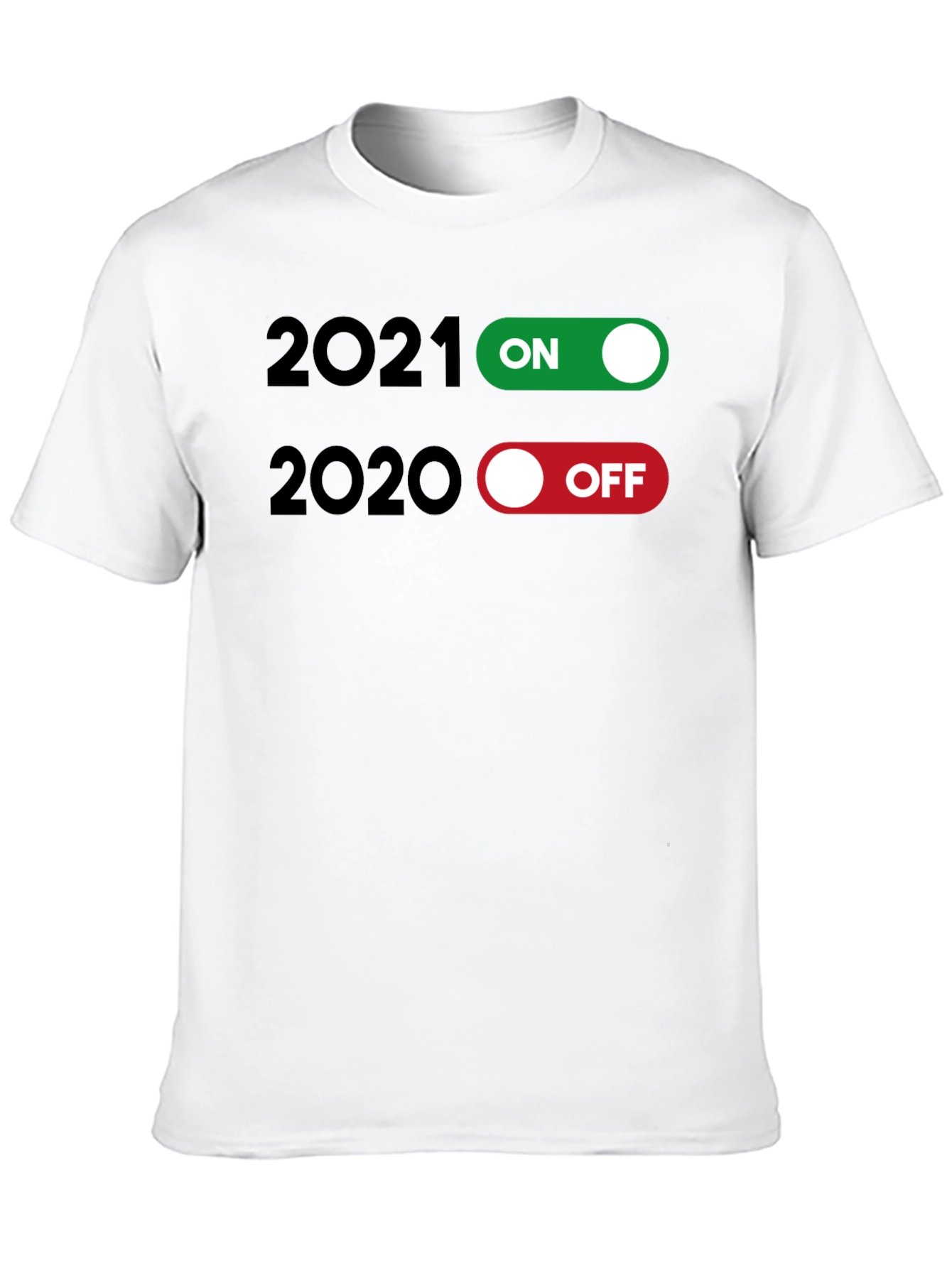 2021 ON 2020 OFF Graphic Tee