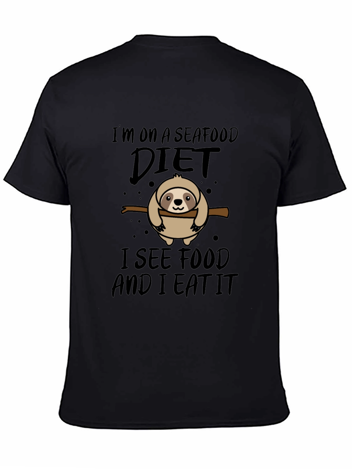 Im on a Seafood Diet T-Shirt