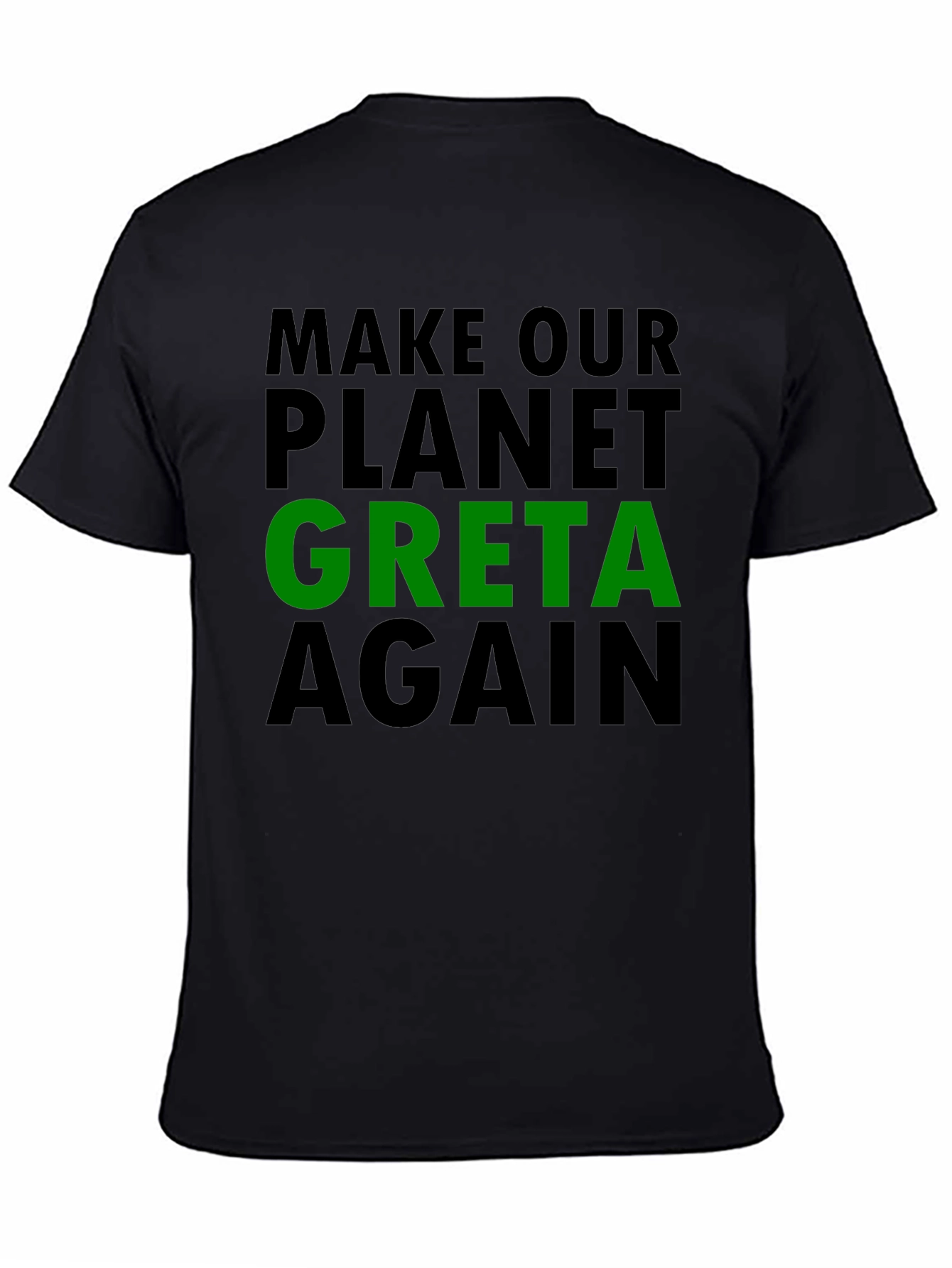 Make Our Planet Greta Again Graphic Tee
