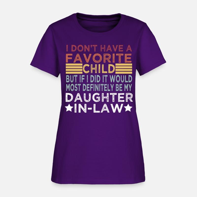 Favorite Child But If I Did It Would Most Definite