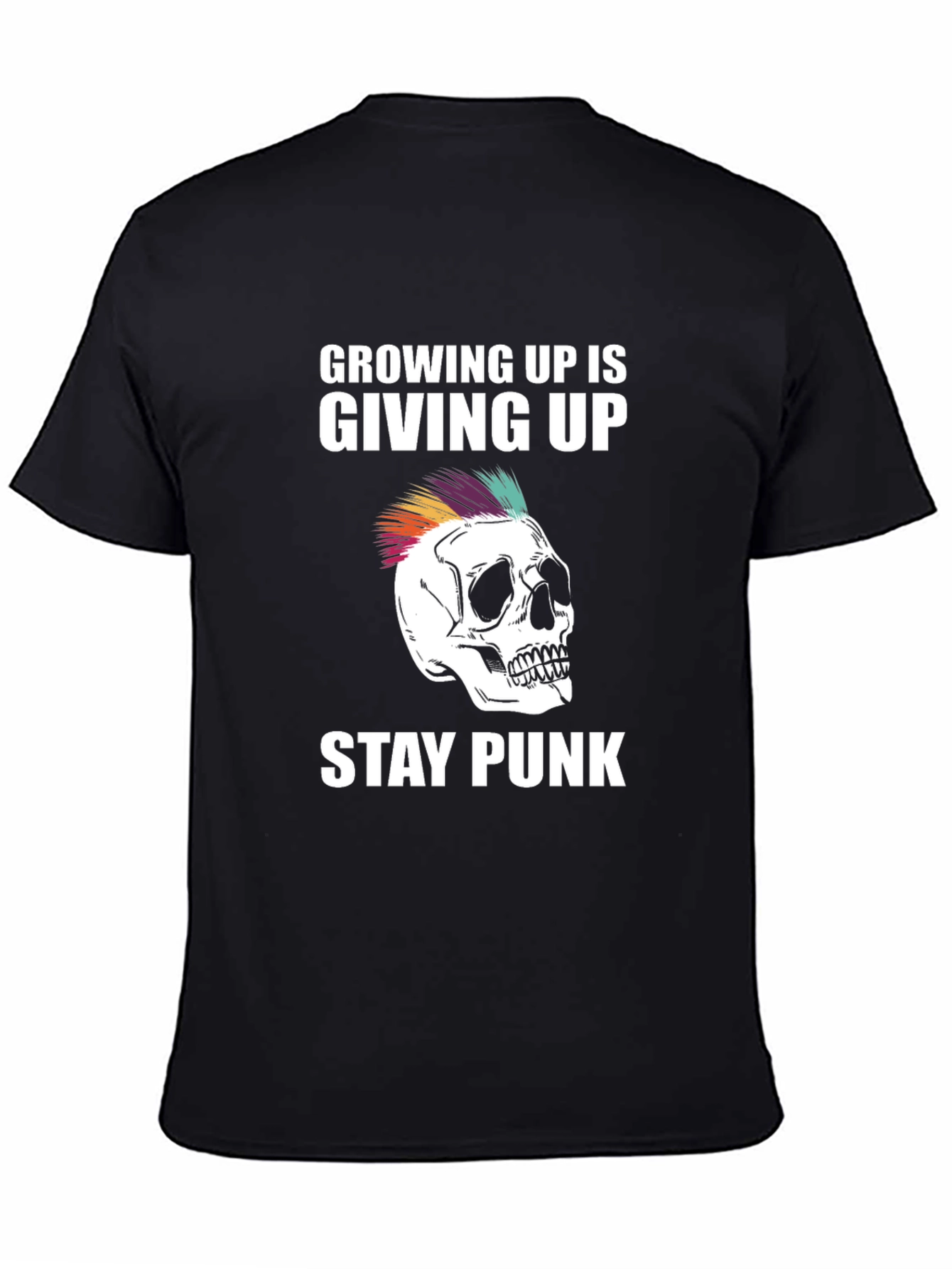 Growing Up Is Giving Up Stay Punk Skull T-Shirt