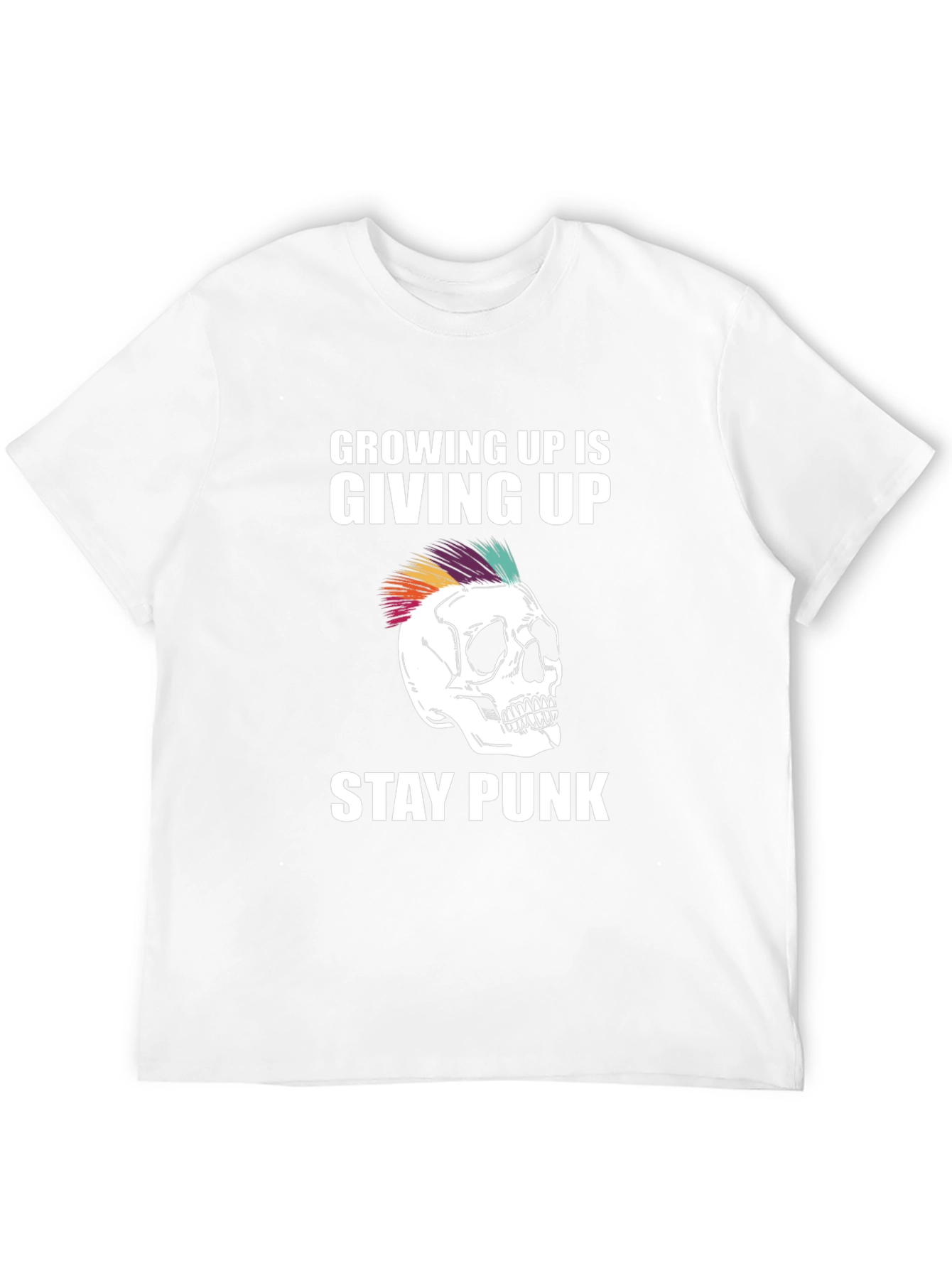Growing Up Is Giving Up Stay Punk Skull T-Shirt