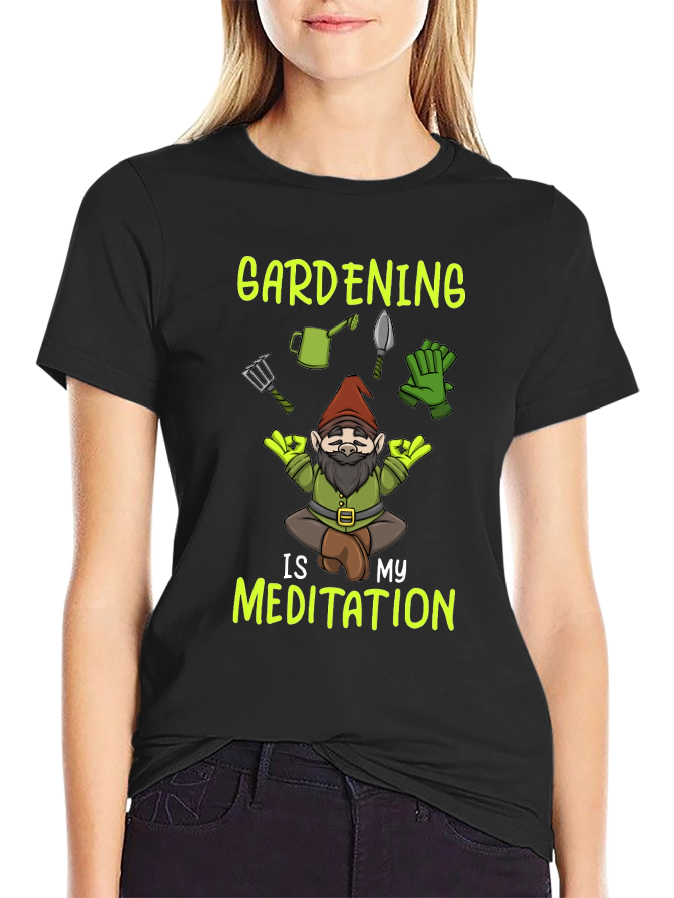 Gardening is My Meditation T-Shirt - Gnome Design