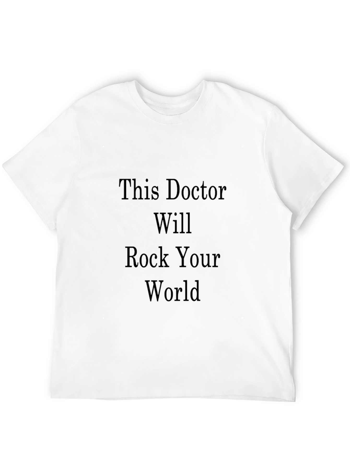 Doctor Will Rock Your World Black T-Shirt