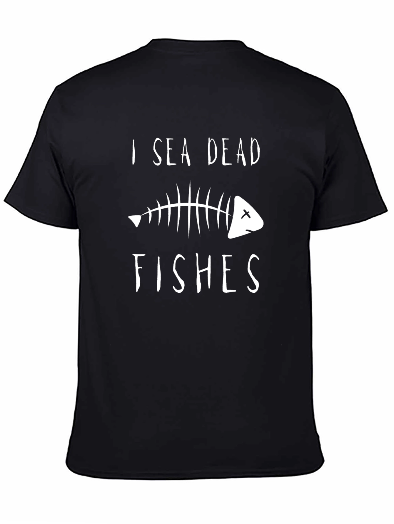 I Sea Dead Fishes T-Shirt